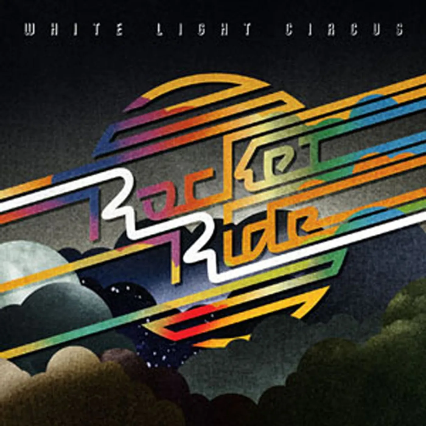 White Light Circus Rocket Ride Vinyl Record