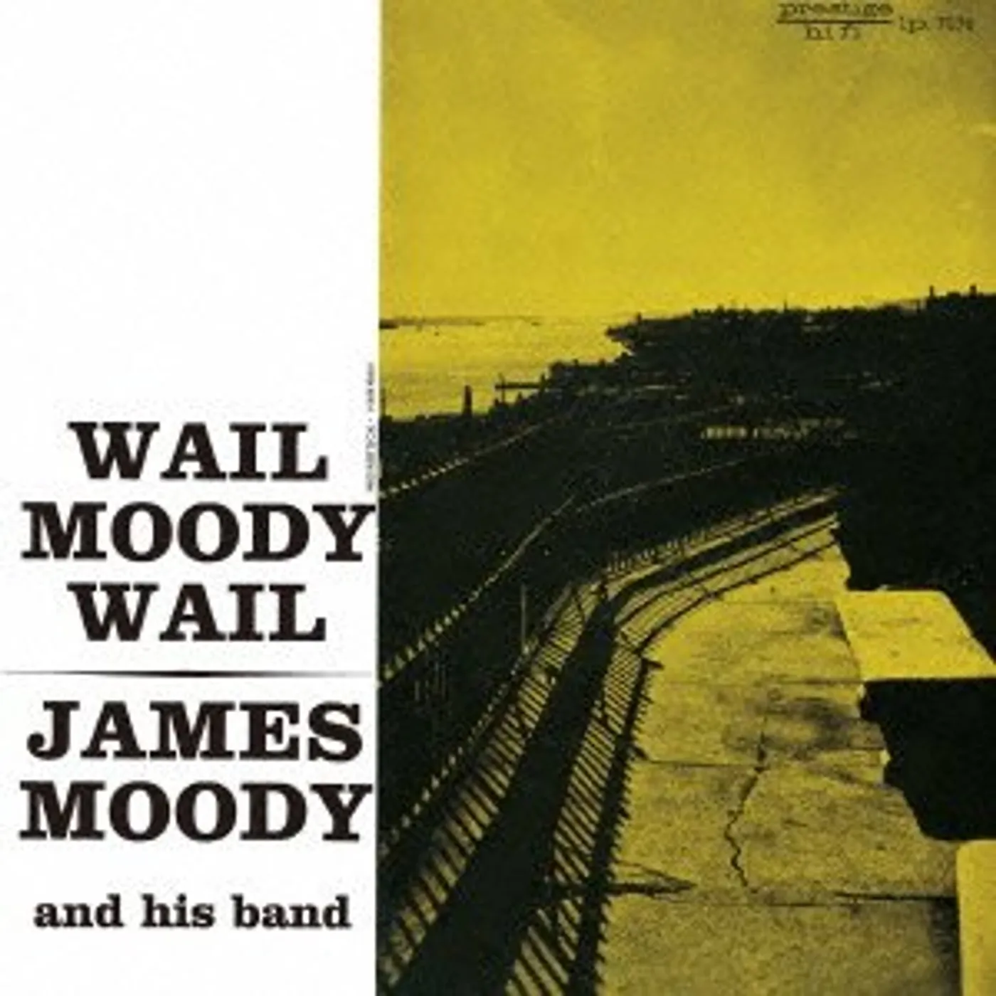 James Moody WAIL MOODY WAIL CD
