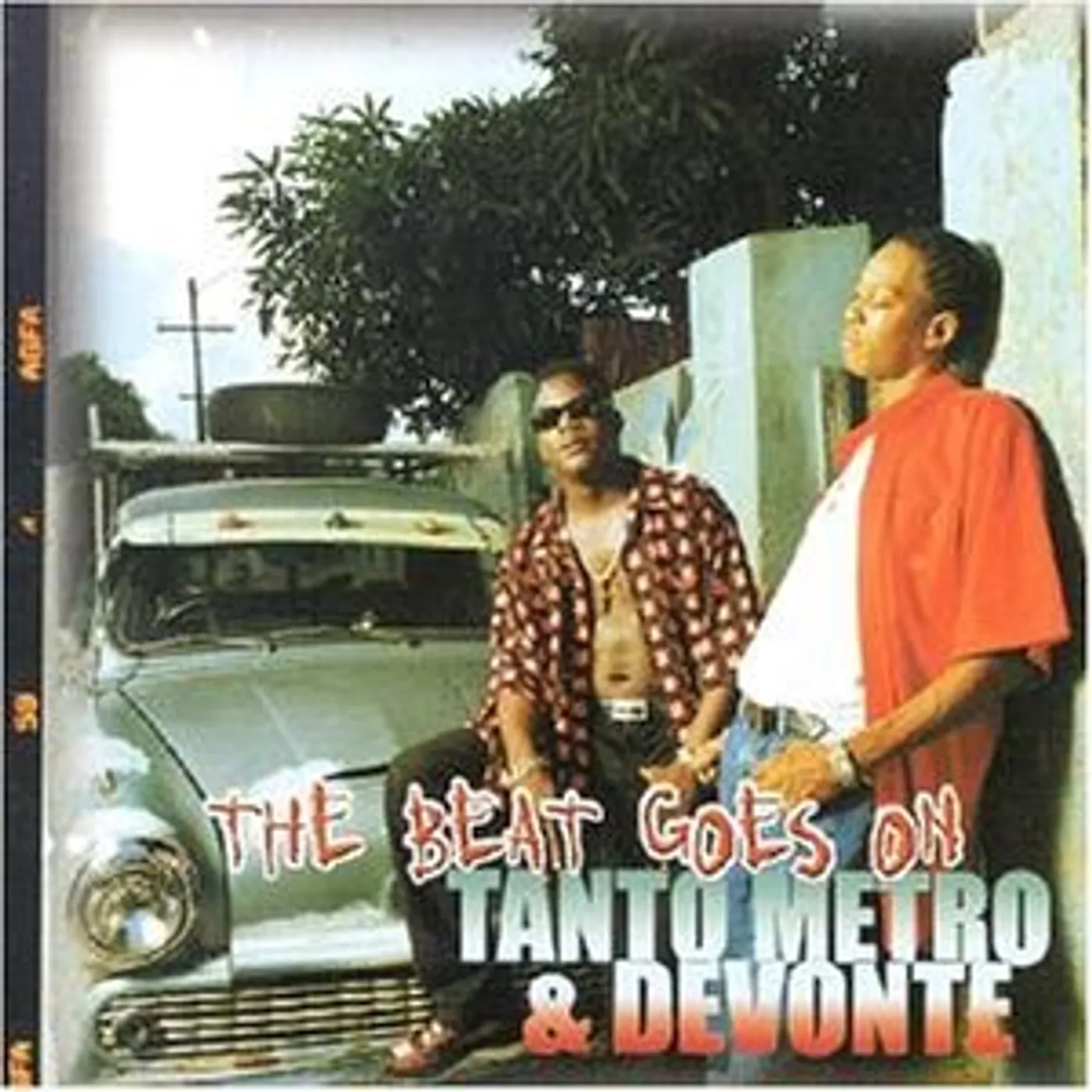 Tanto Metro & Devonte BEAT GOES ON Vinyl Record