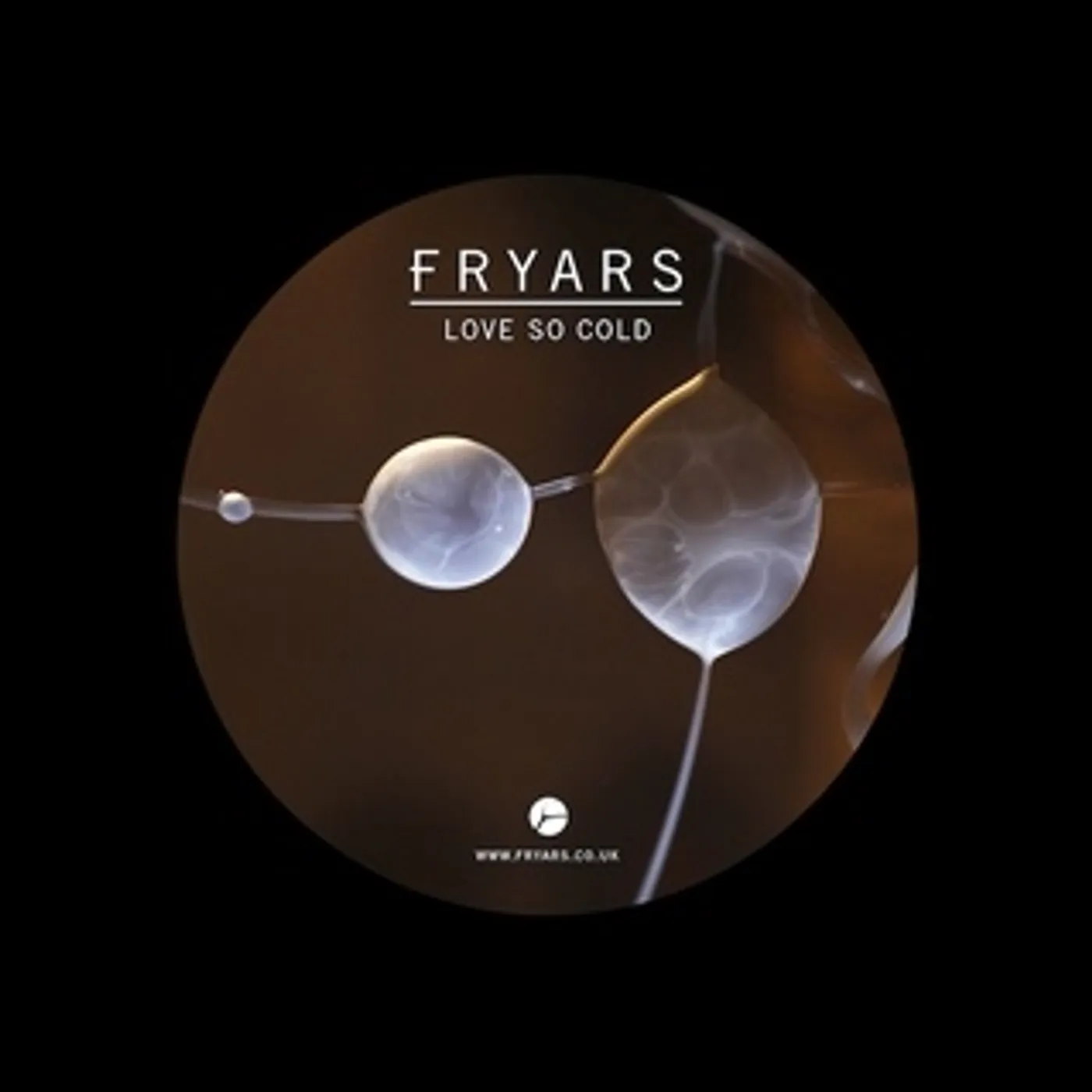 Fryars Love So Cold / In My Arms Vinyl Record