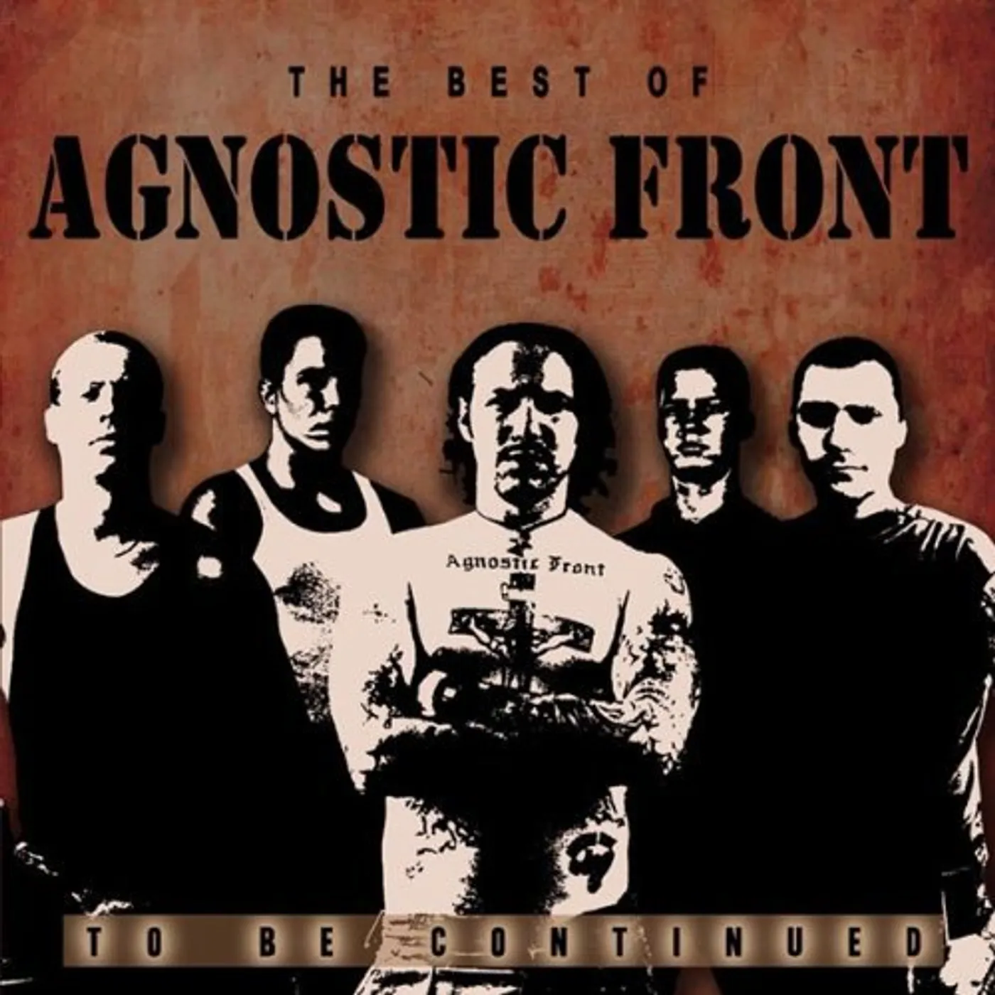 Agnostic Front BEST OF / TO BE CONTINUED Vinyl Record