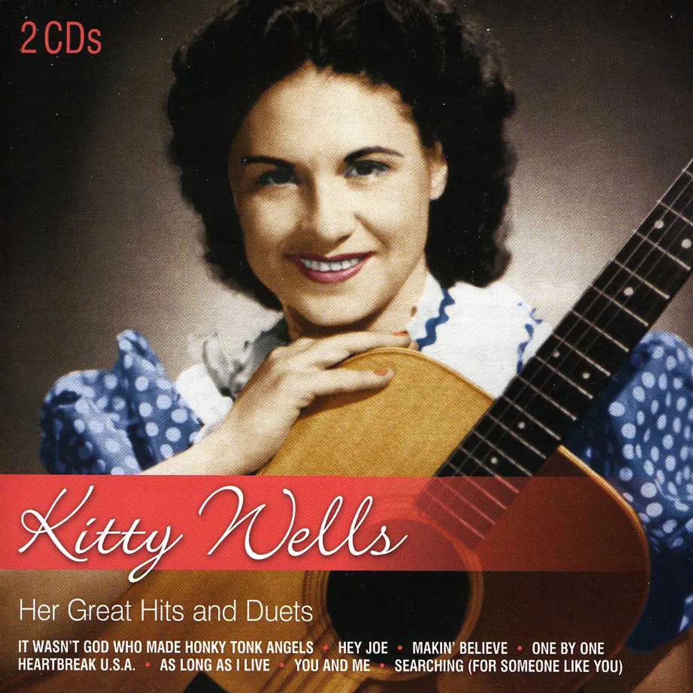 Kitty Wells HER GREAT HITS & DUETS CD