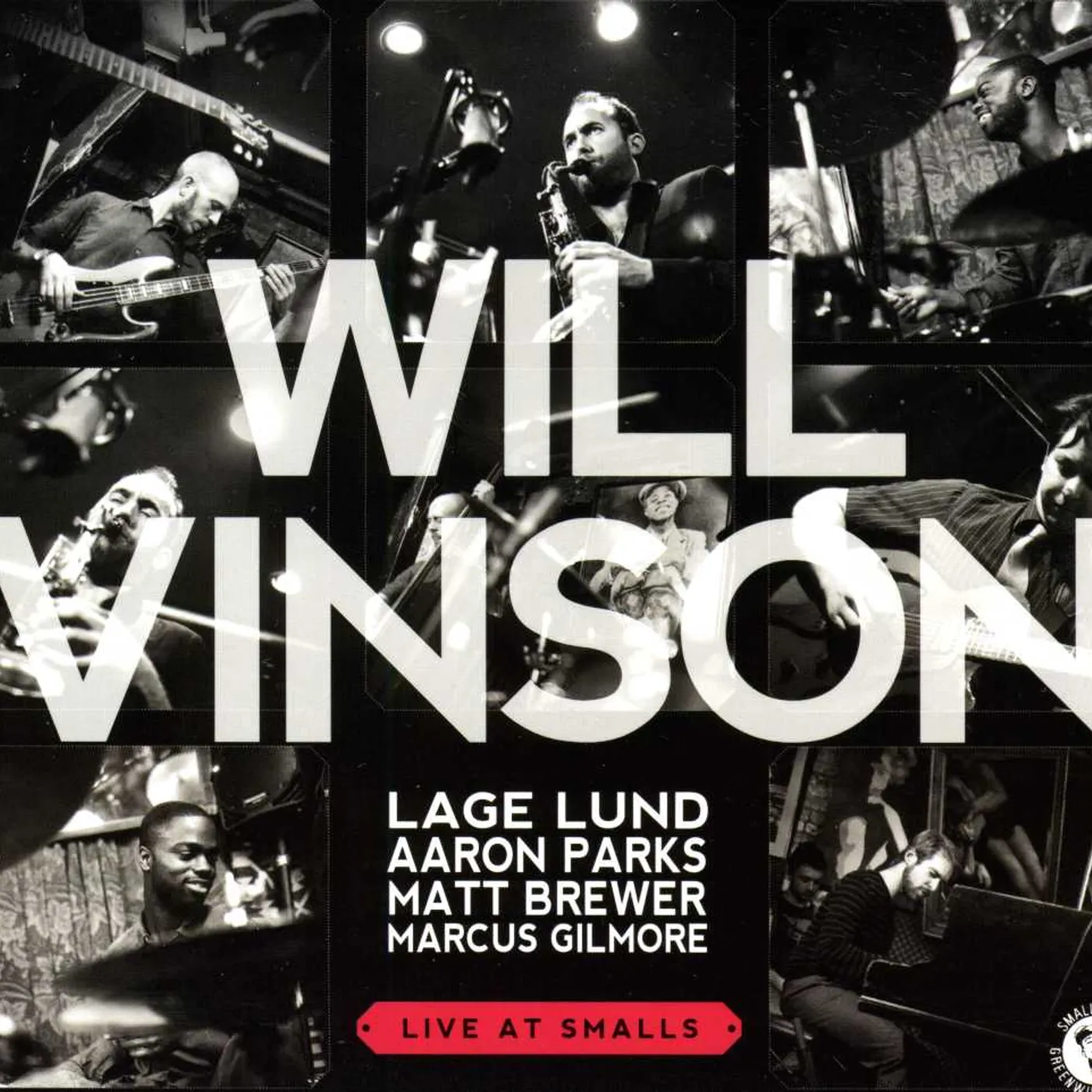 Will Vinson LIVE AT SMALLS CD