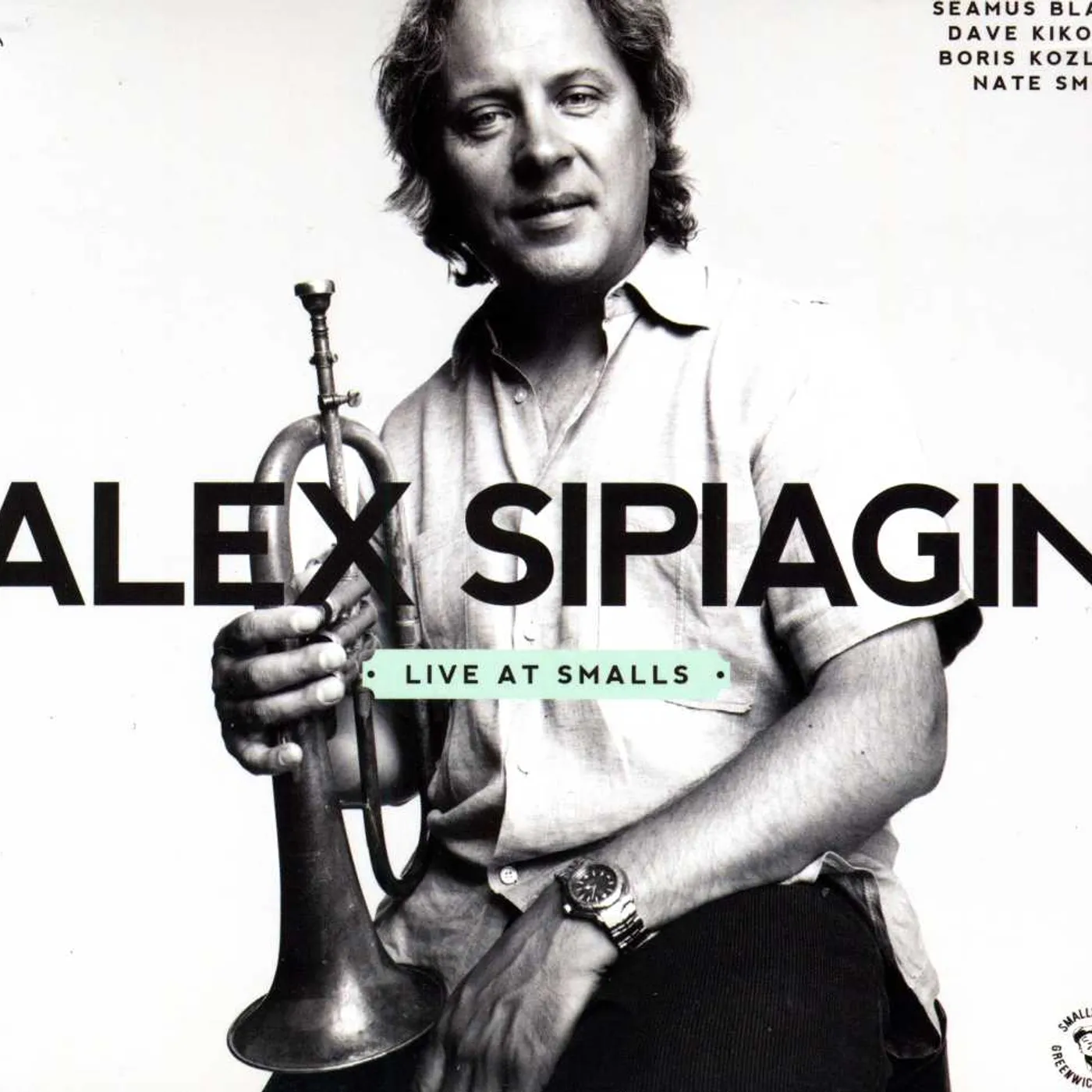 Alex Sipiagin LIVE AT SMALLS CD