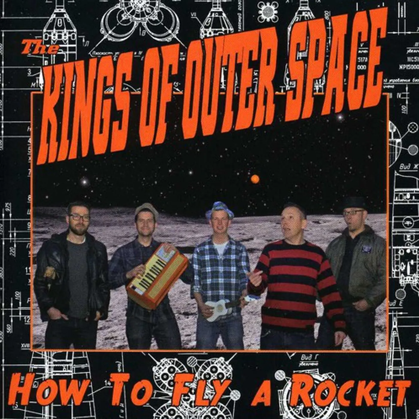 The Kings of Outer Space HOW TO FLY A ROCKET CD