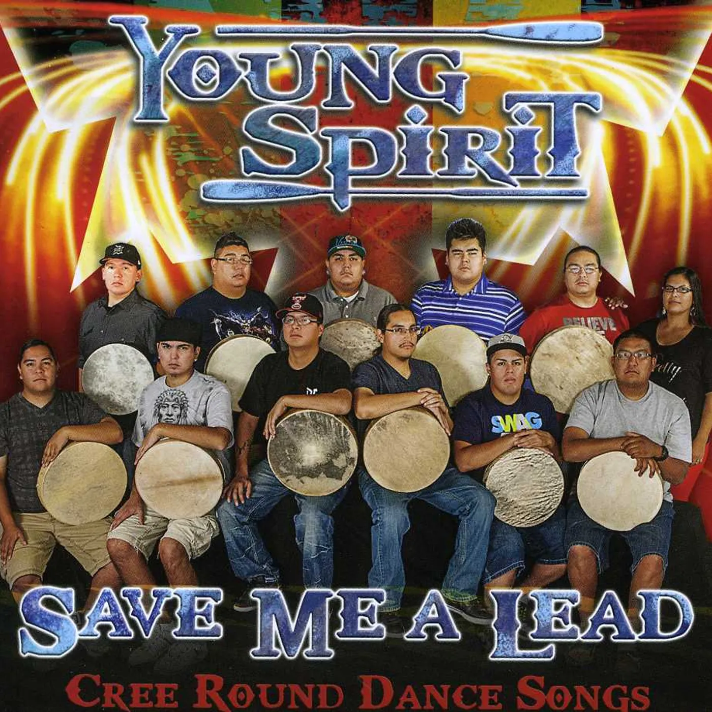Young Spirit SAVE ME A LEAD: CREE ROUND DANCE SONGS CD
