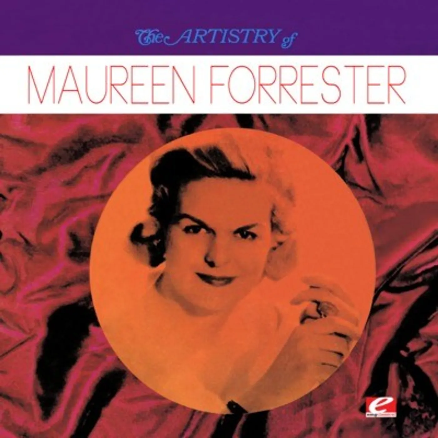 ARTISTRY OF MAUREEN FORRESTER CD
