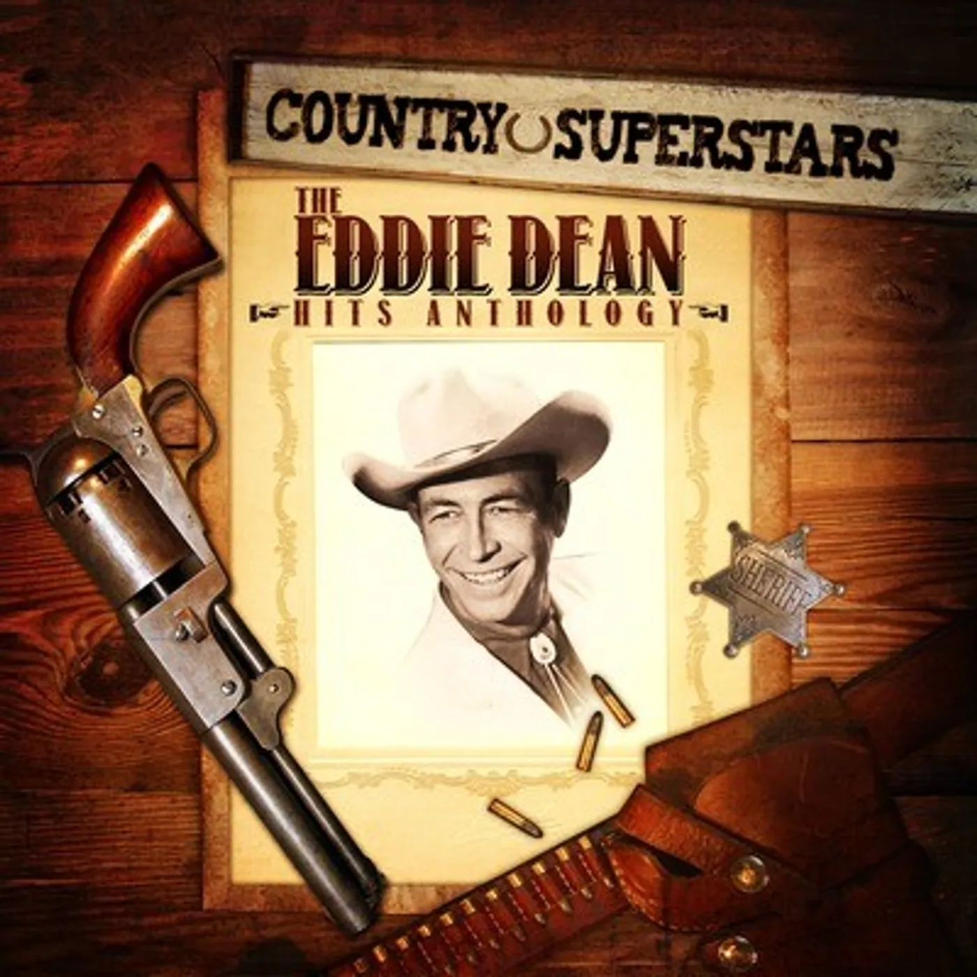 COUNTRY SUPERSTARS: EDDIE DEAN HITS CD