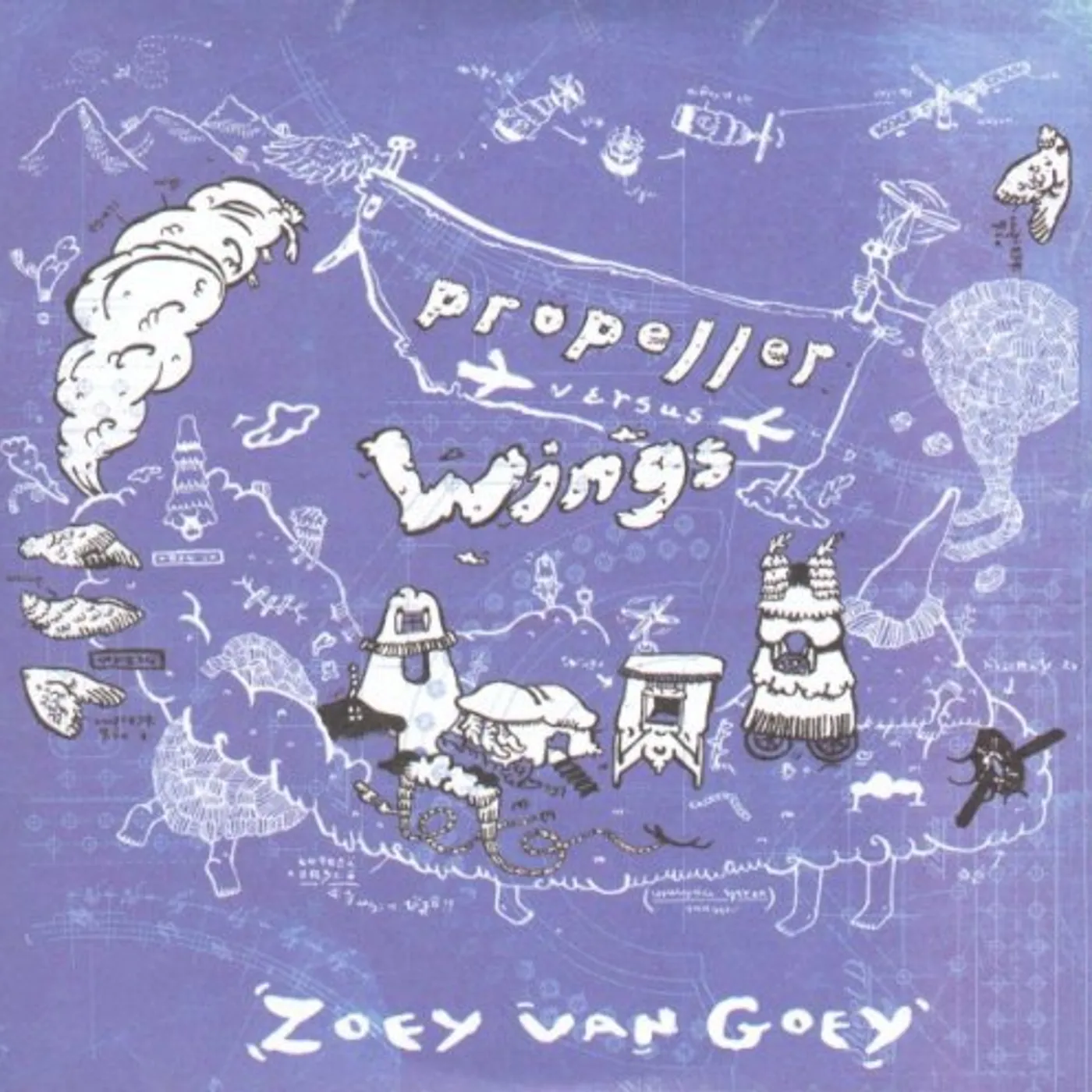 Zoey Van Goey Propeller Versus Wings Vinyl Record