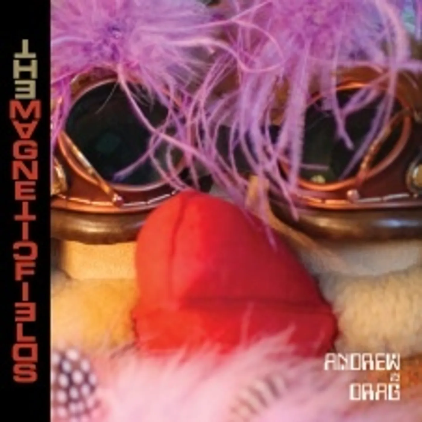 The Magnetic Fields Andrew in Drag Vinyl Record