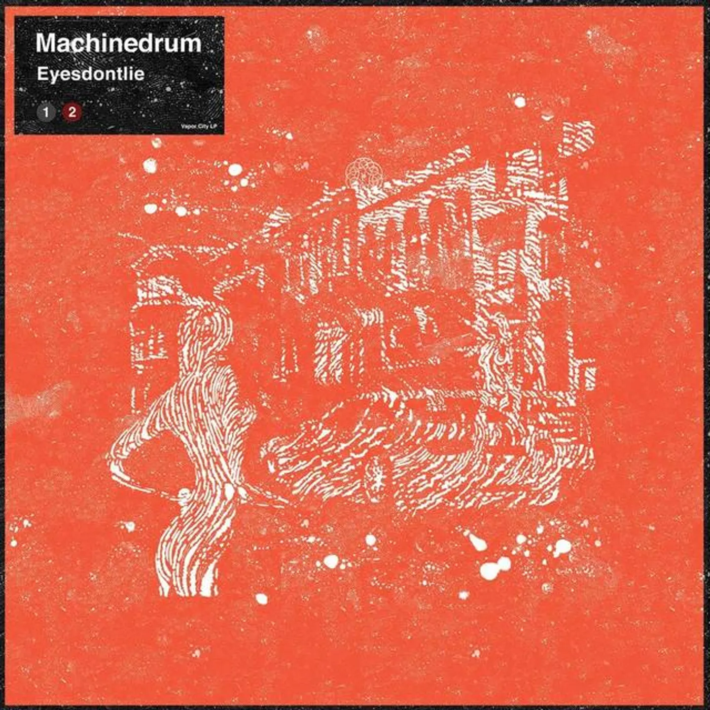 Machinedrum Eyesdontlie Vinyl Record
