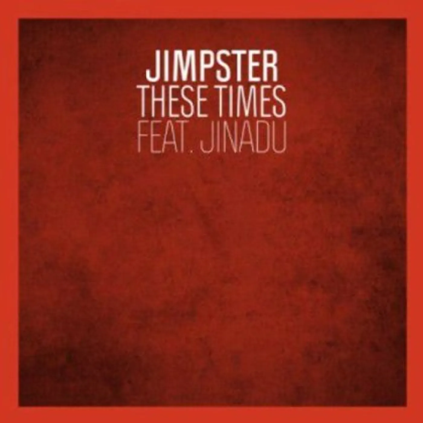 Jimpster These Times Vinyl Record