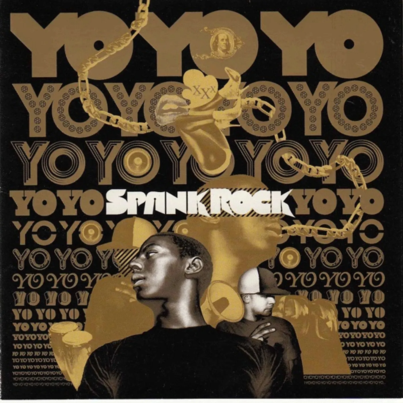 Spank Rock YoYoYoYoYo Vinyl Record