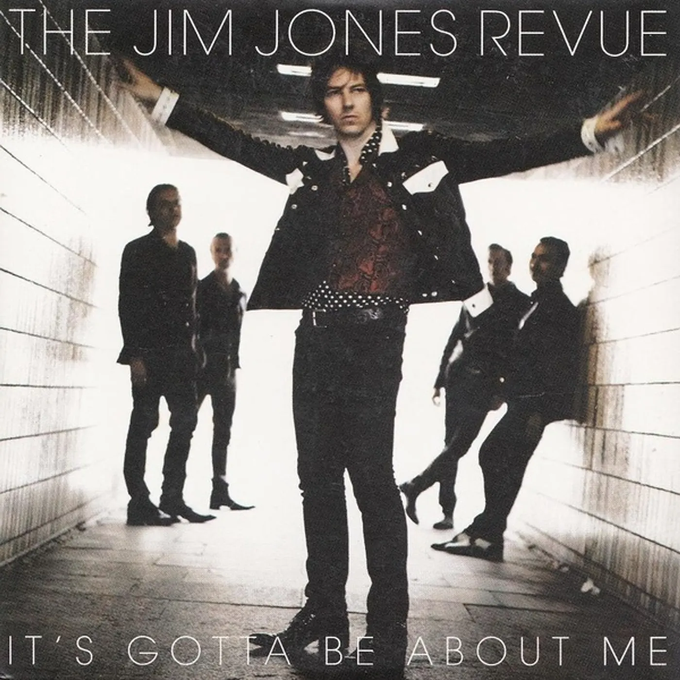 The Jim Jones Revue It's Gotta Be About Me Vinyl Record