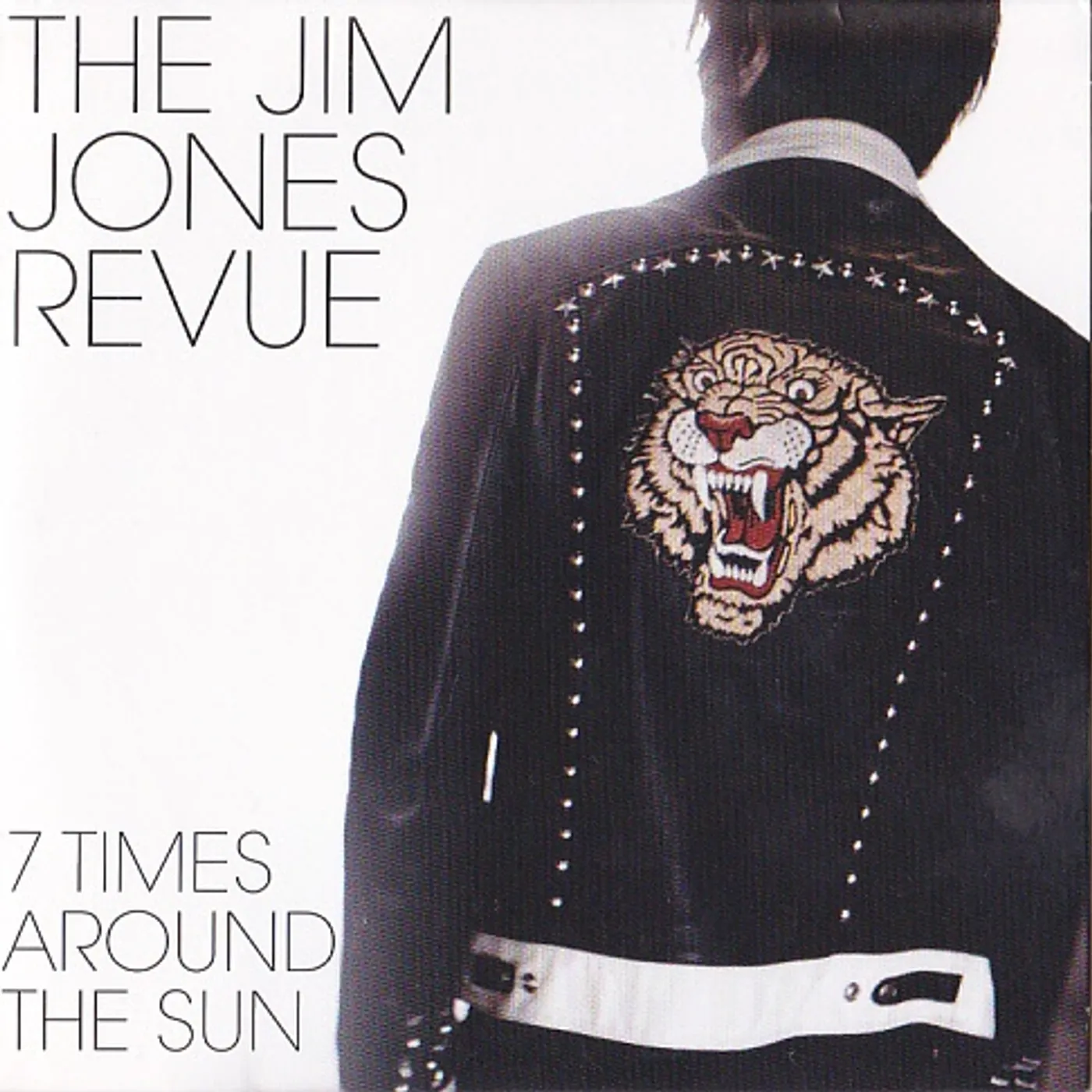 The Jim Jones Revue 7 Times Around The Sun Vinyl Record