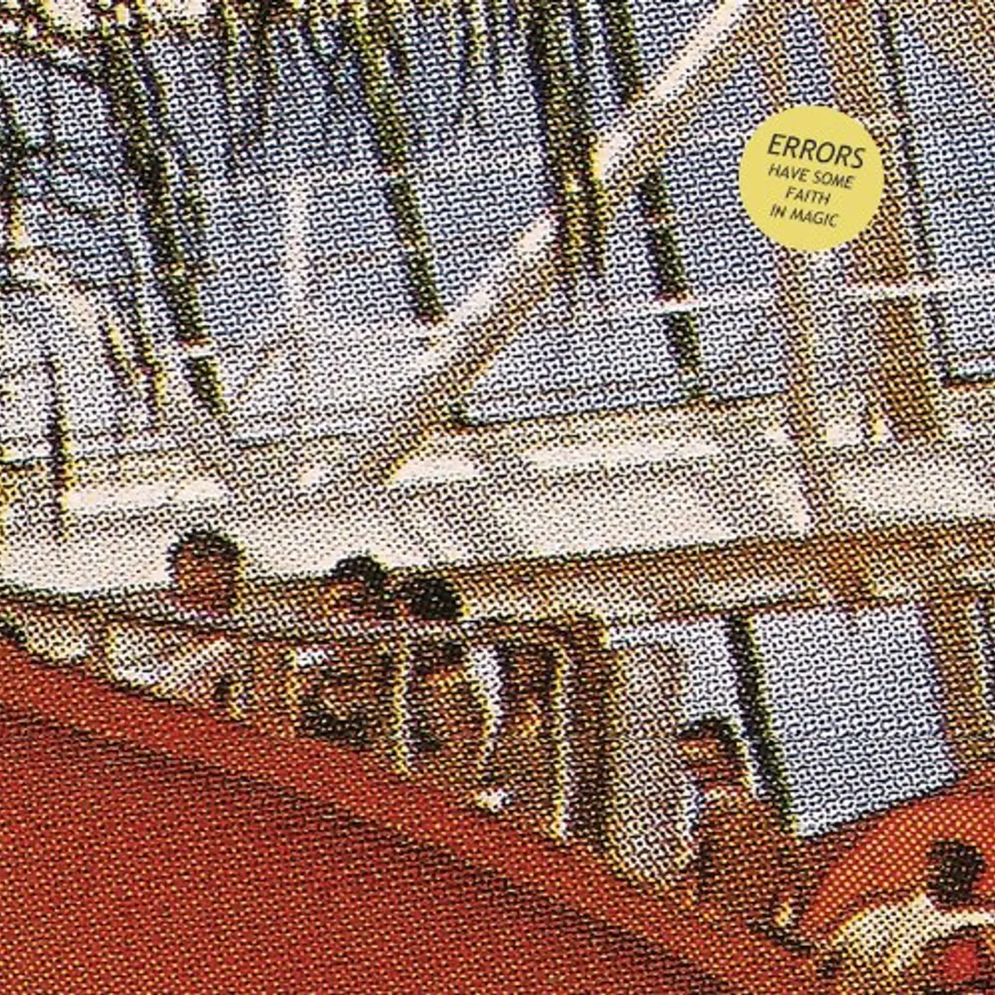 Errors Have Some Faith In Magic Vinyl Record