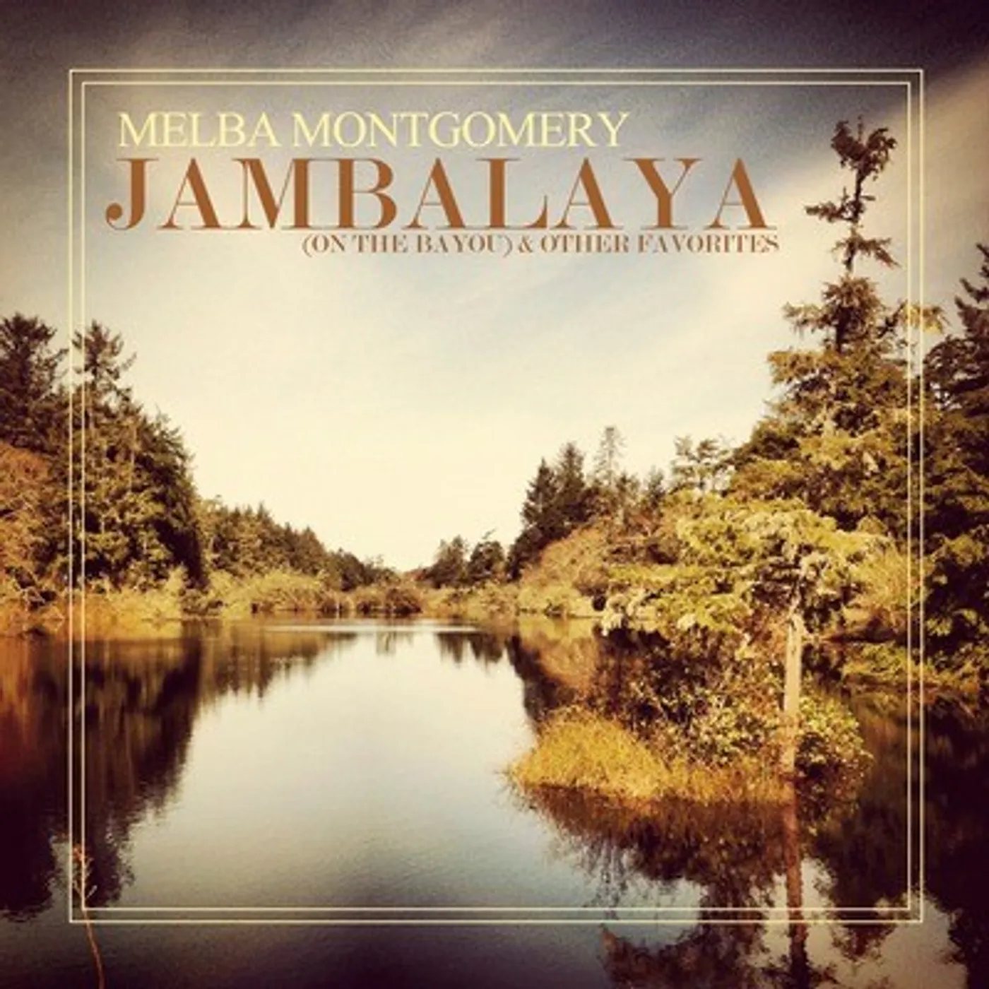 Melba Montgomery JAMBALAYA (ON THE BAYOU) CD