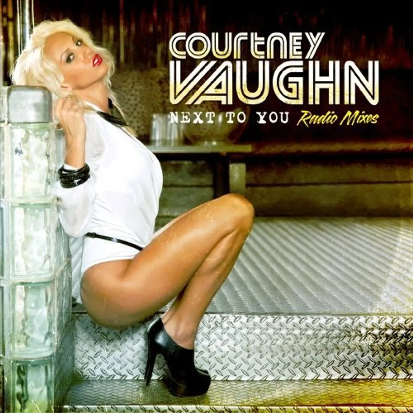 Courtney Vaughn NEXT TO YOU: RADIO MIXES CD