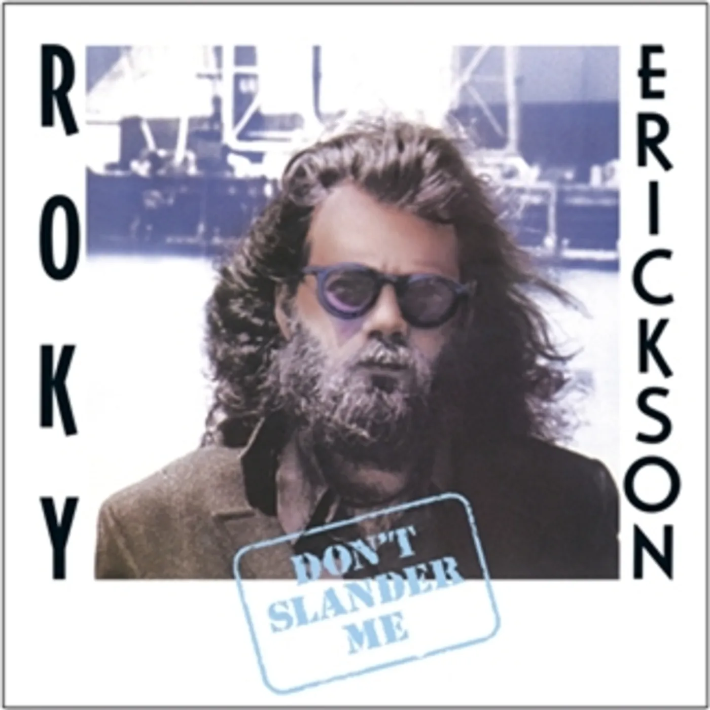 Roky Erickson DON'T SLANDER ME CD