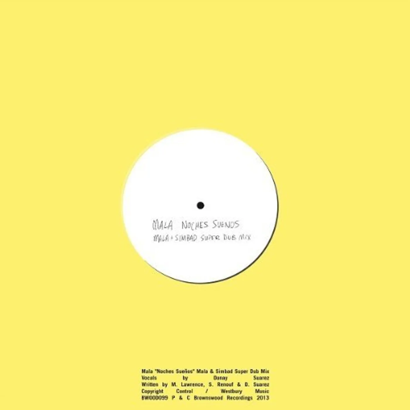 NOCHES SUENOS: MALA & SIMBAD SUPER DUB Vinyl Record - 10 Inch Single