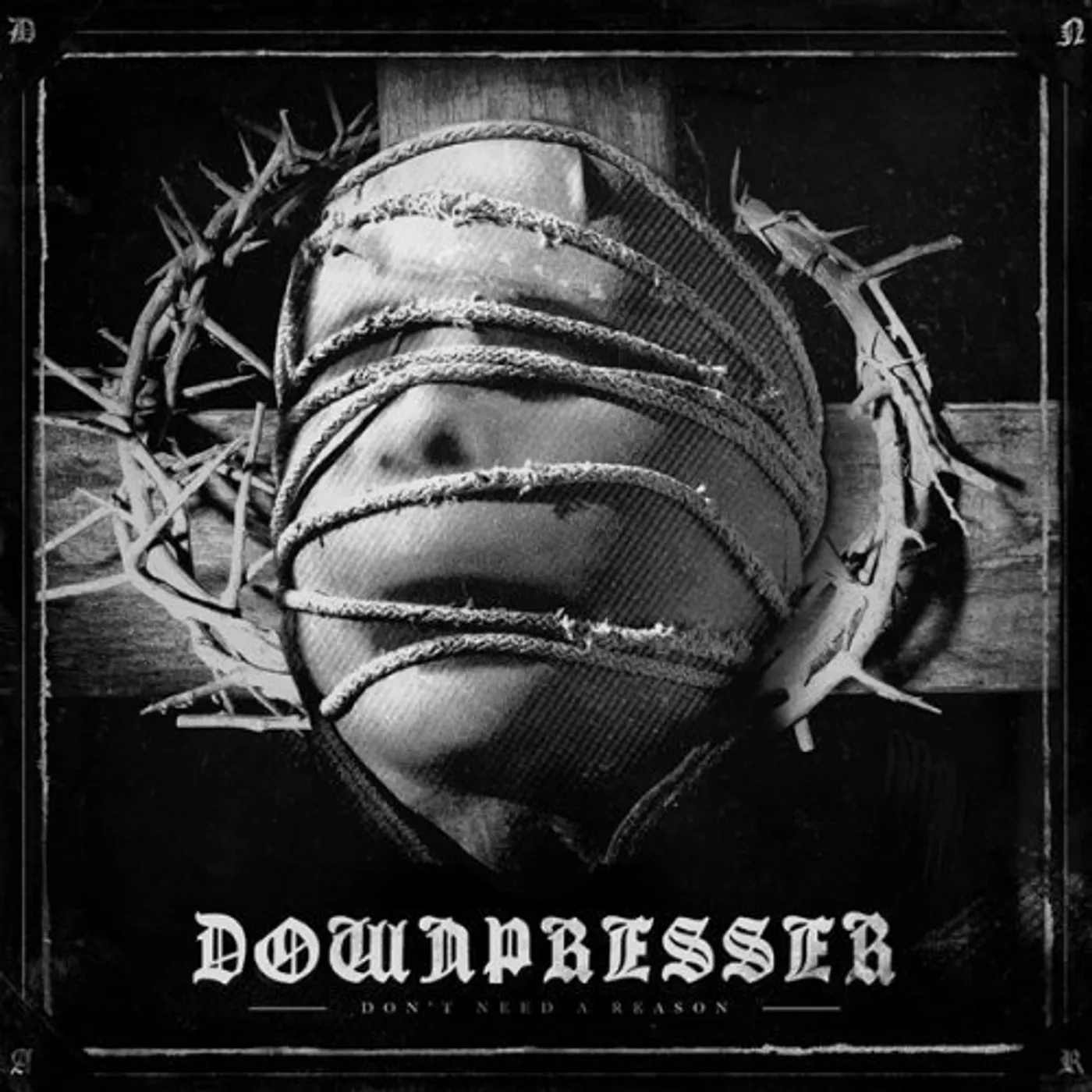 Downpresser DONT NEED A REASON Vinyl Record