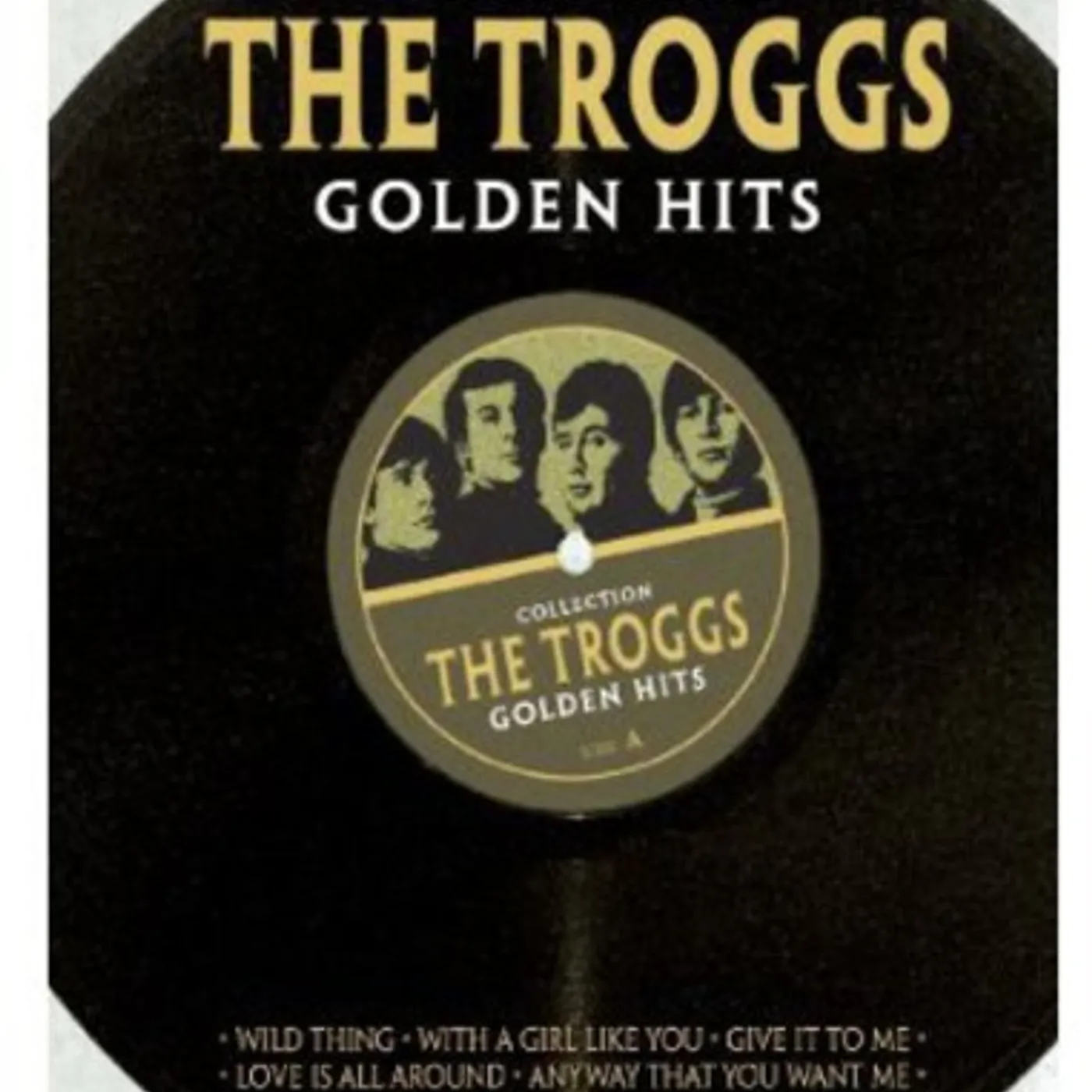 The Troggs GOLDEN HITS: COLLECTION DVD