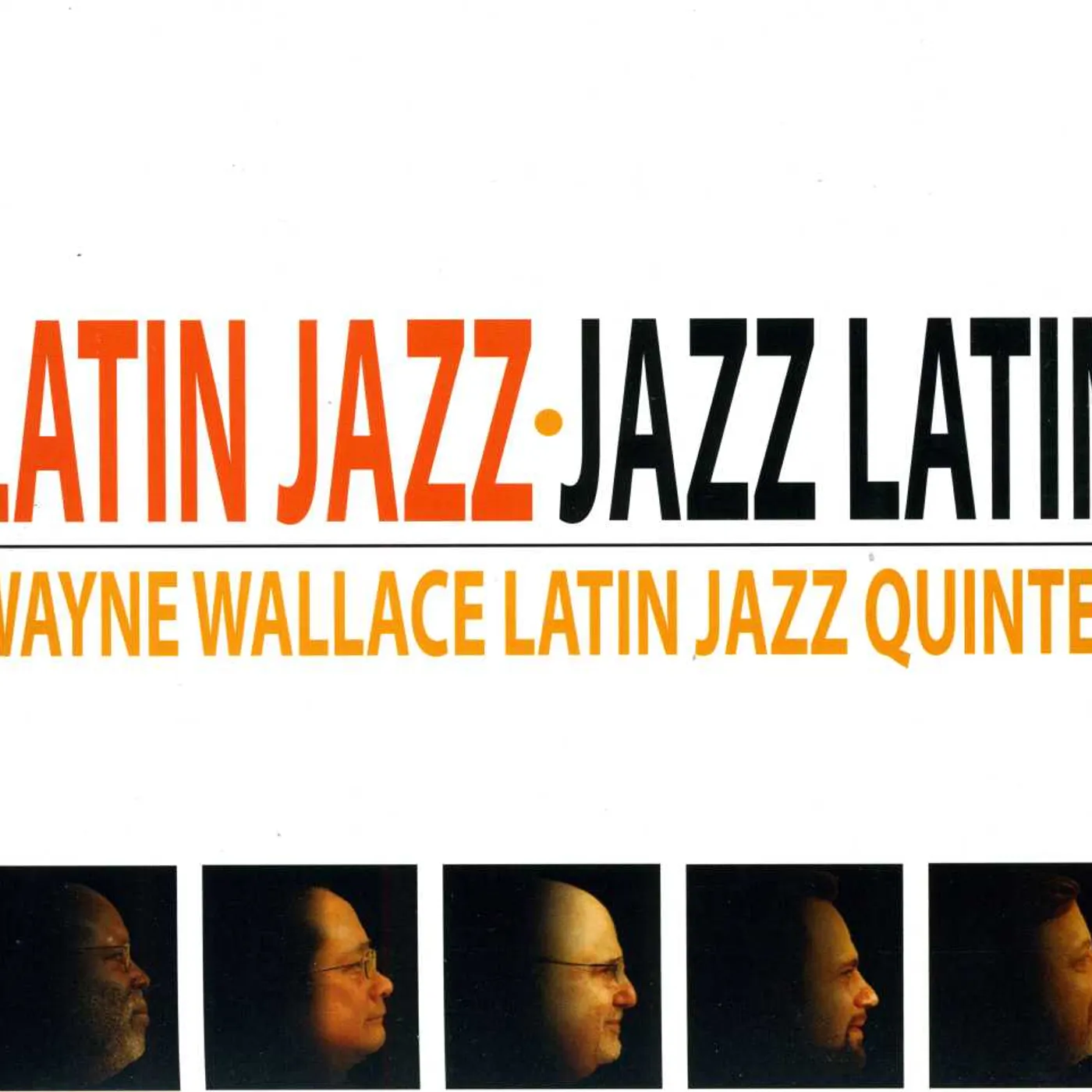Wayne Wallace LATIN JAZZ JAZZ LATIN CD