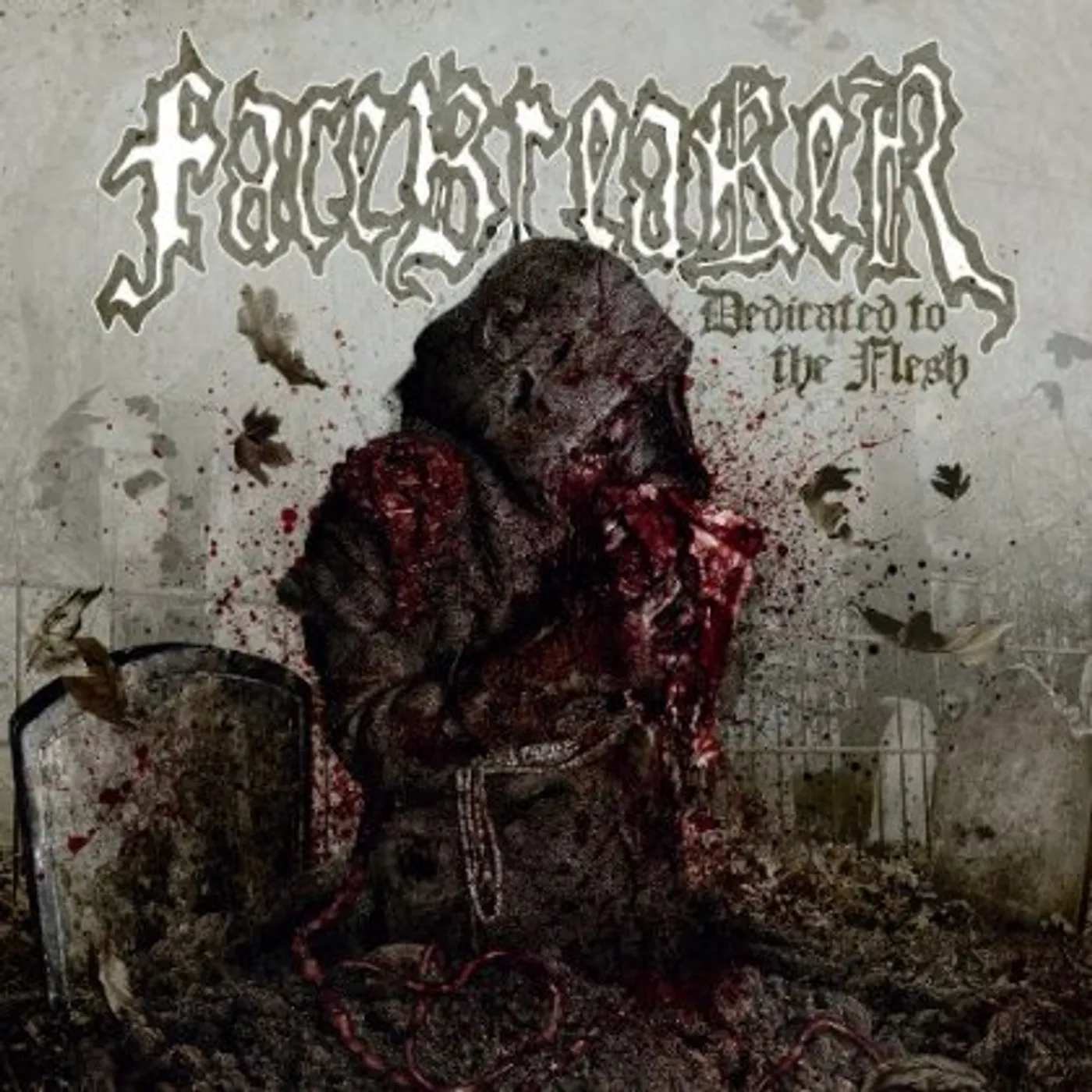 Facebreaker DEDICATED TO THE FLESH CD