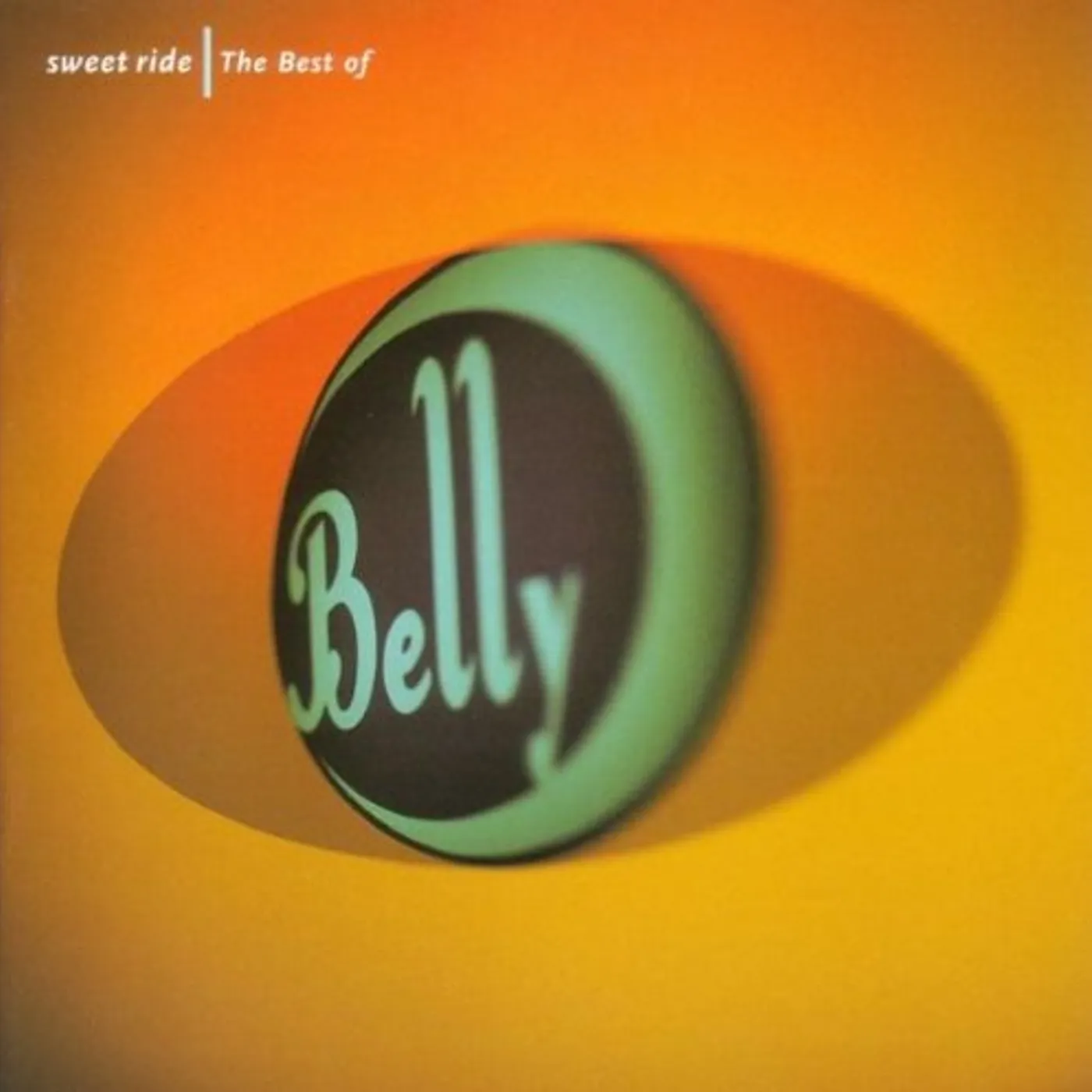 SWEET RIDE: BEST OF BELLY CD