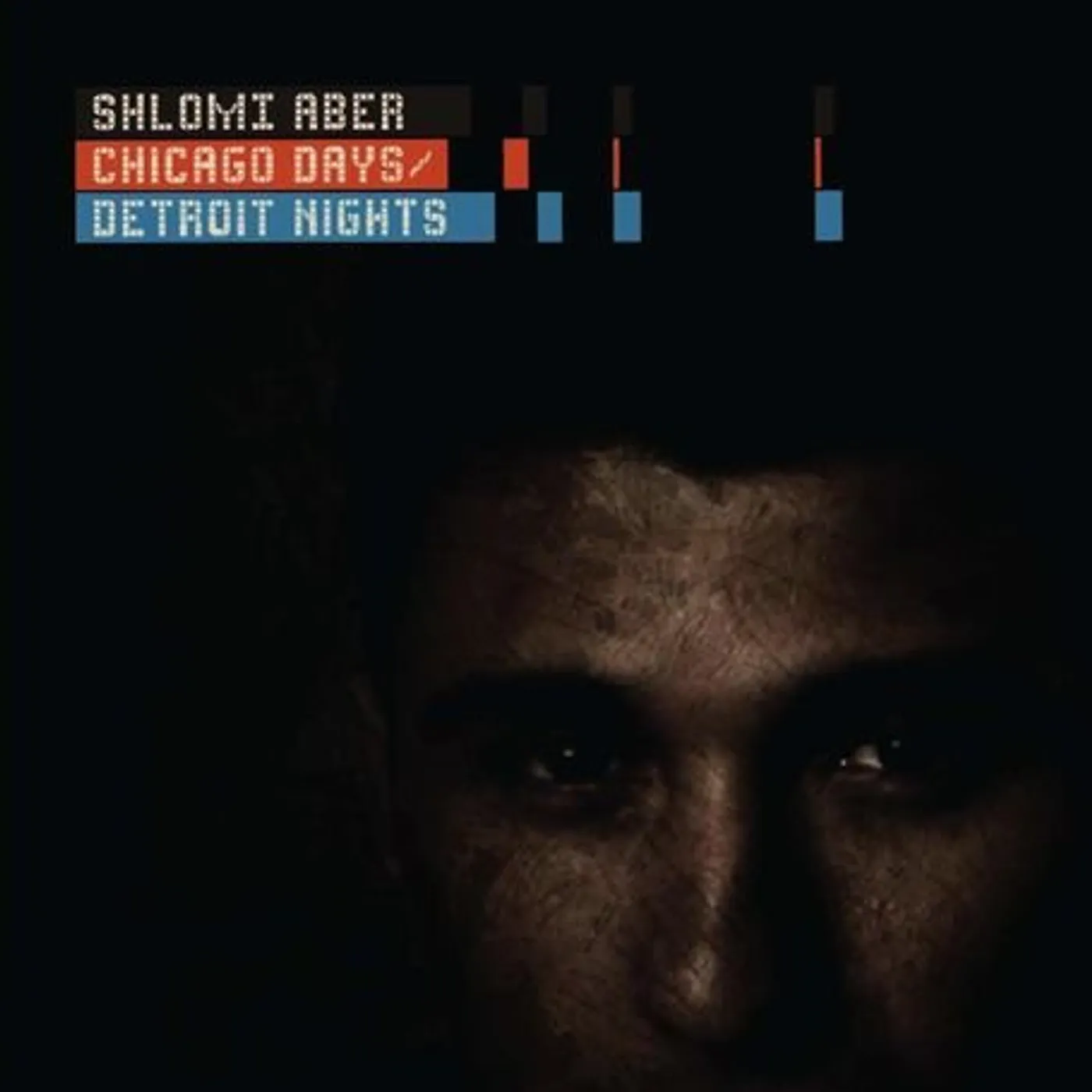 Shlomi Aber Chicago Days / Detroit Nights Vinyl Record