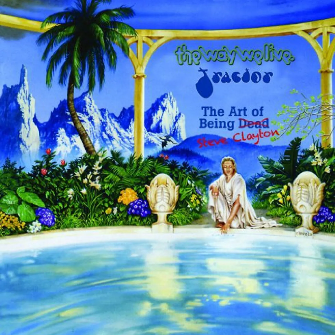 Tractor ART OF BEING STEVE CLAYTON Vinyl Record