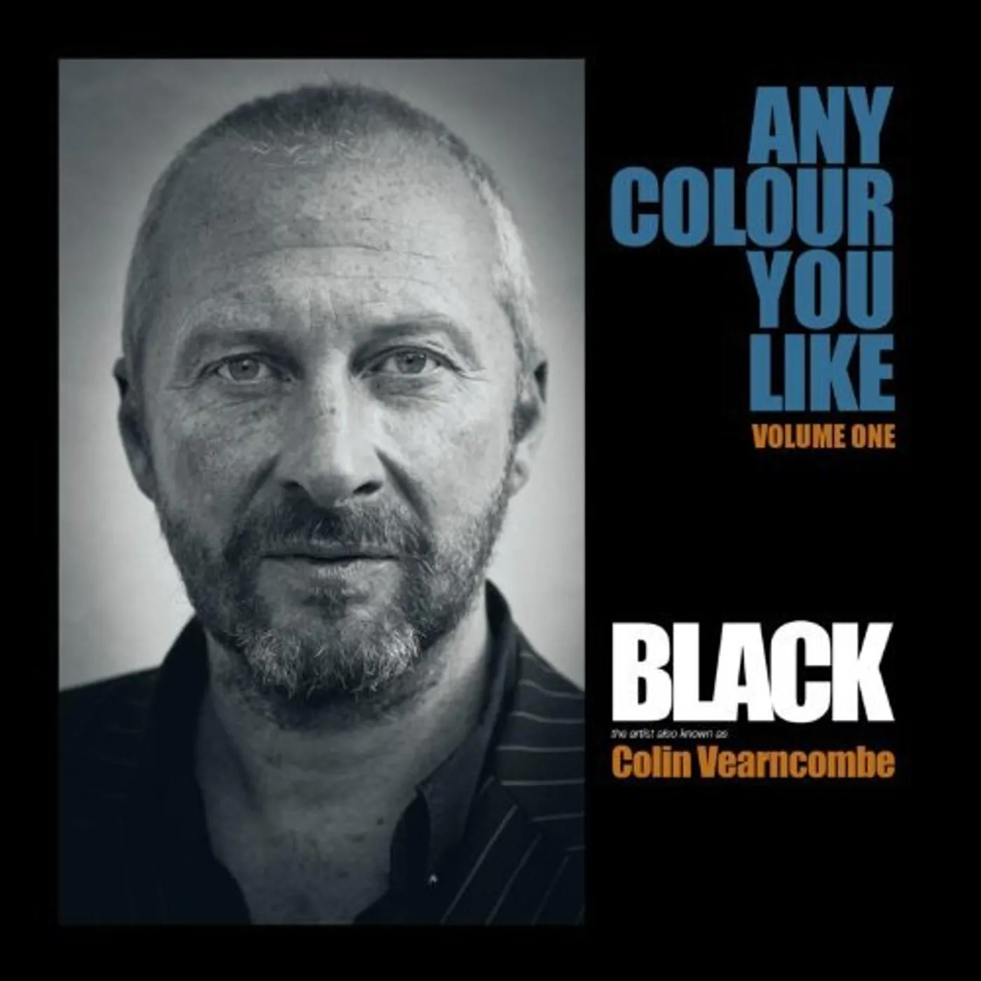 Black ANY COLOUR YOU LIKE 1 Vinyl Record