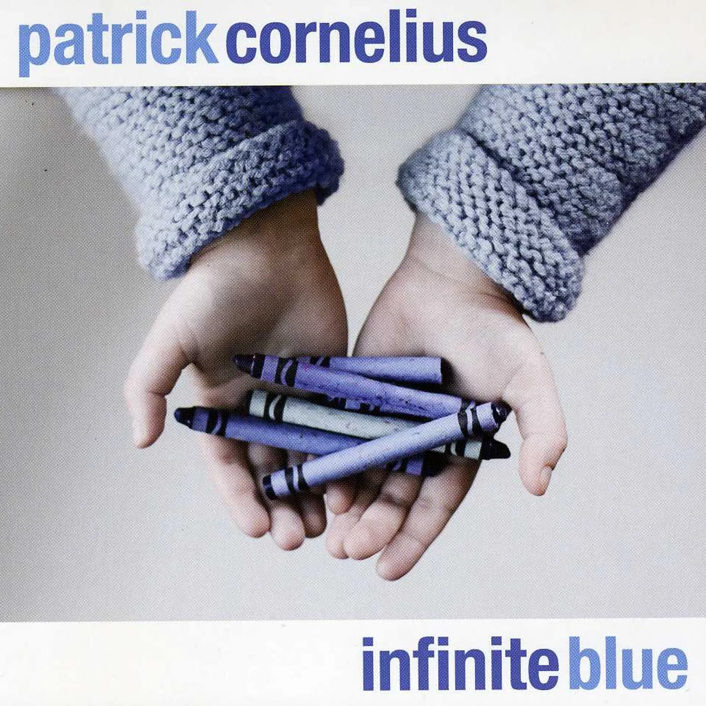 Patrick Cornelius INFINITE BLUE CD