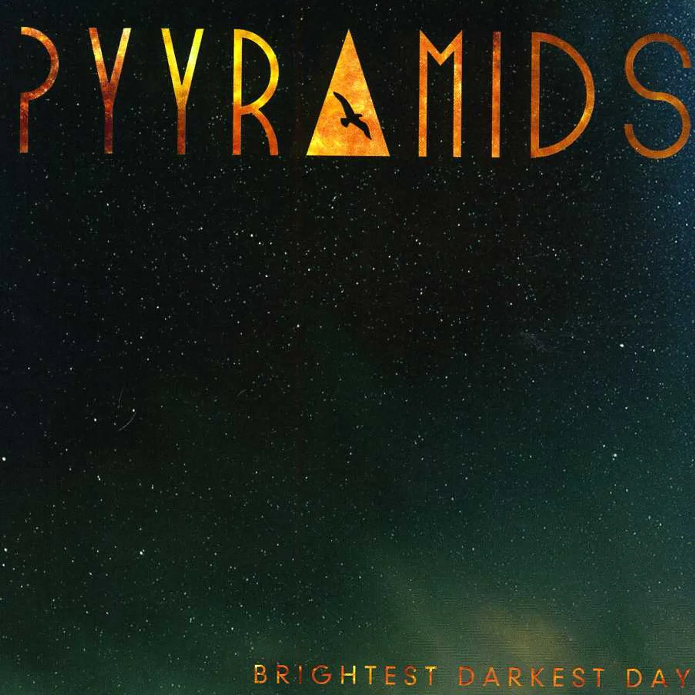 Pyyramids BRIGHTEST DARKEST DAY CD