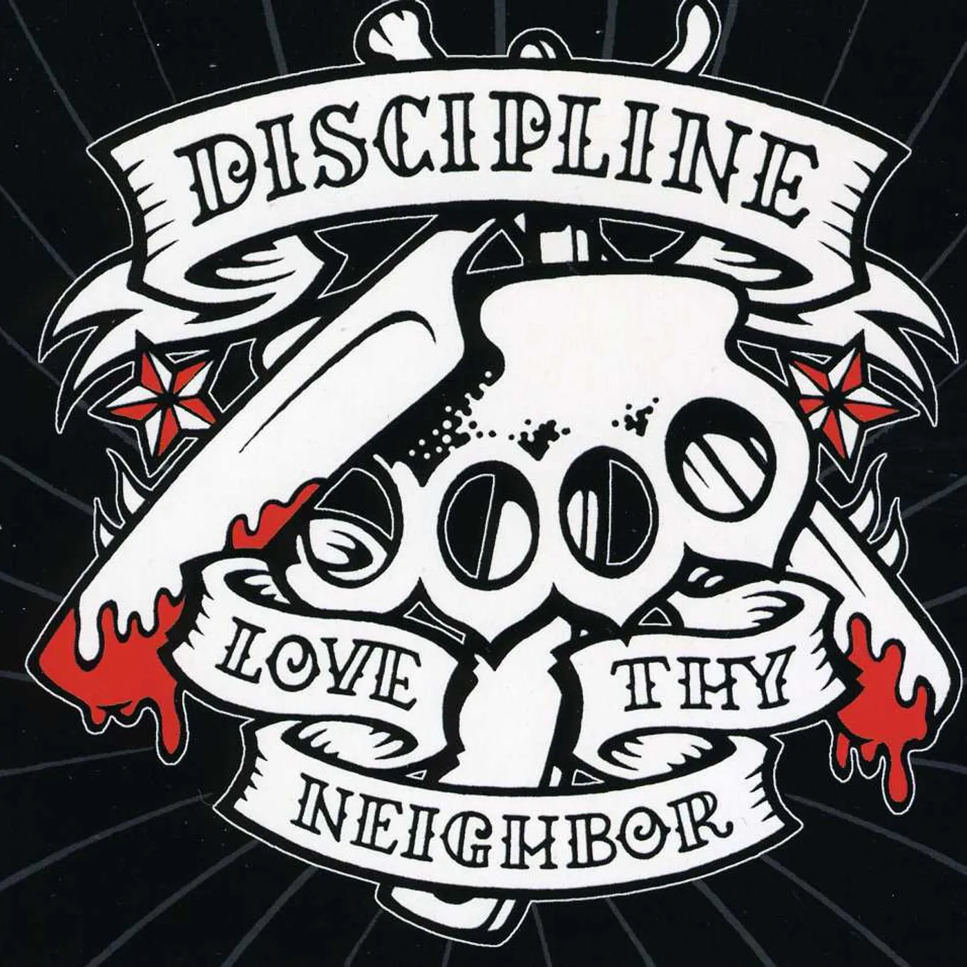 Discipline LOVE THY NEIGHBOR CD