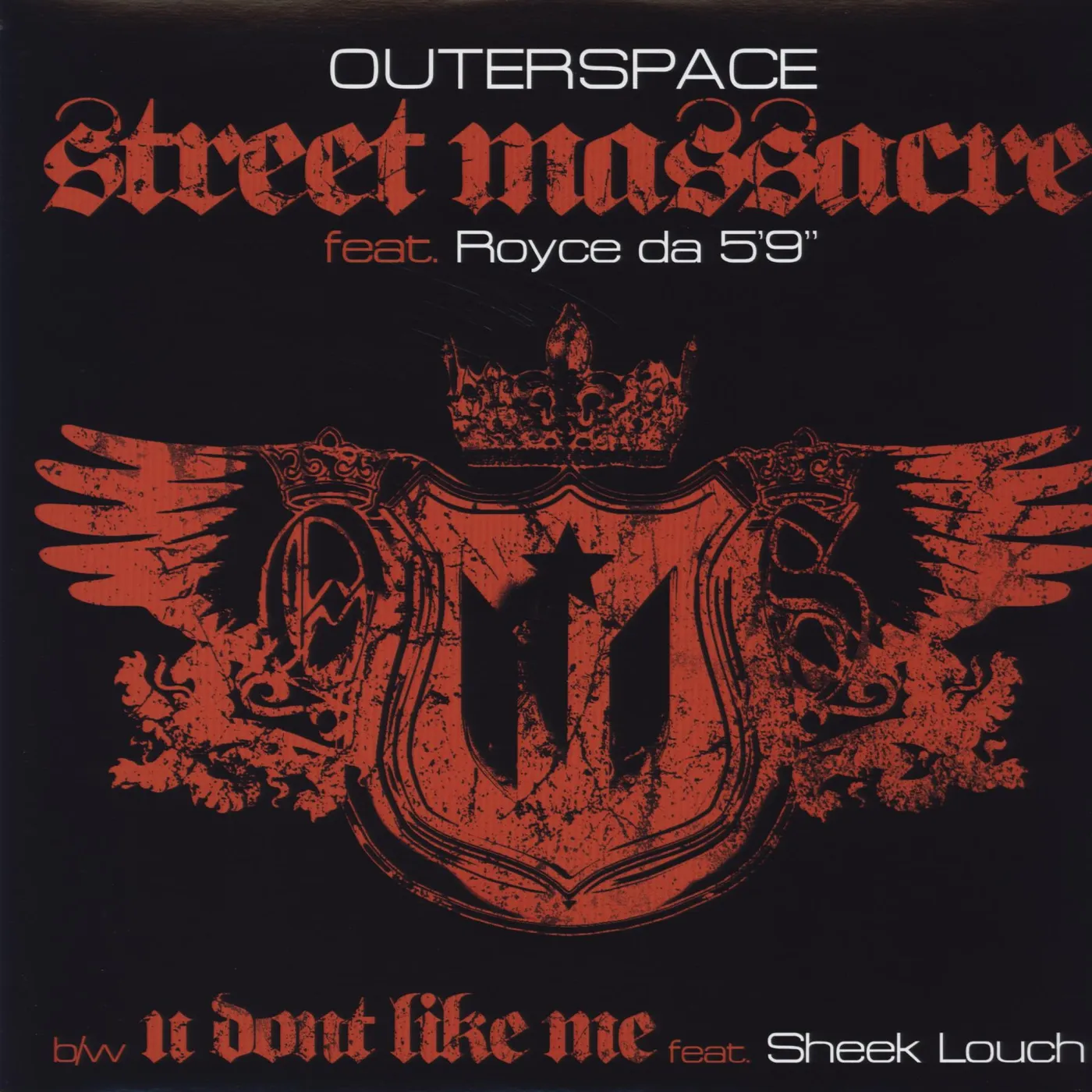 Outerspace STREET MASSACRE / U DON'T LIKE ME Vinyl Record