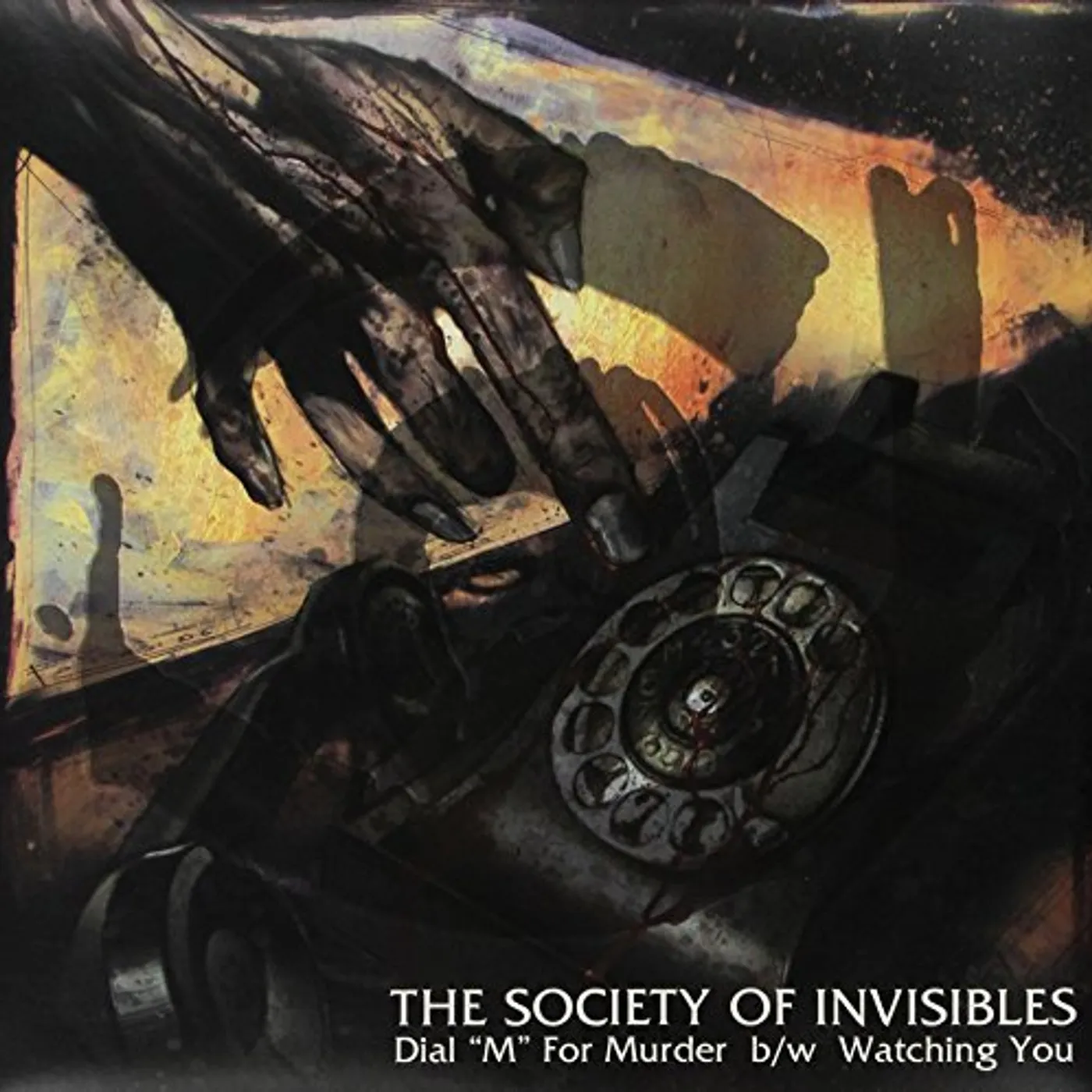 The Society of Invisibles DIAL M FOR MURDER / WATCHING YOU Vinyl Record