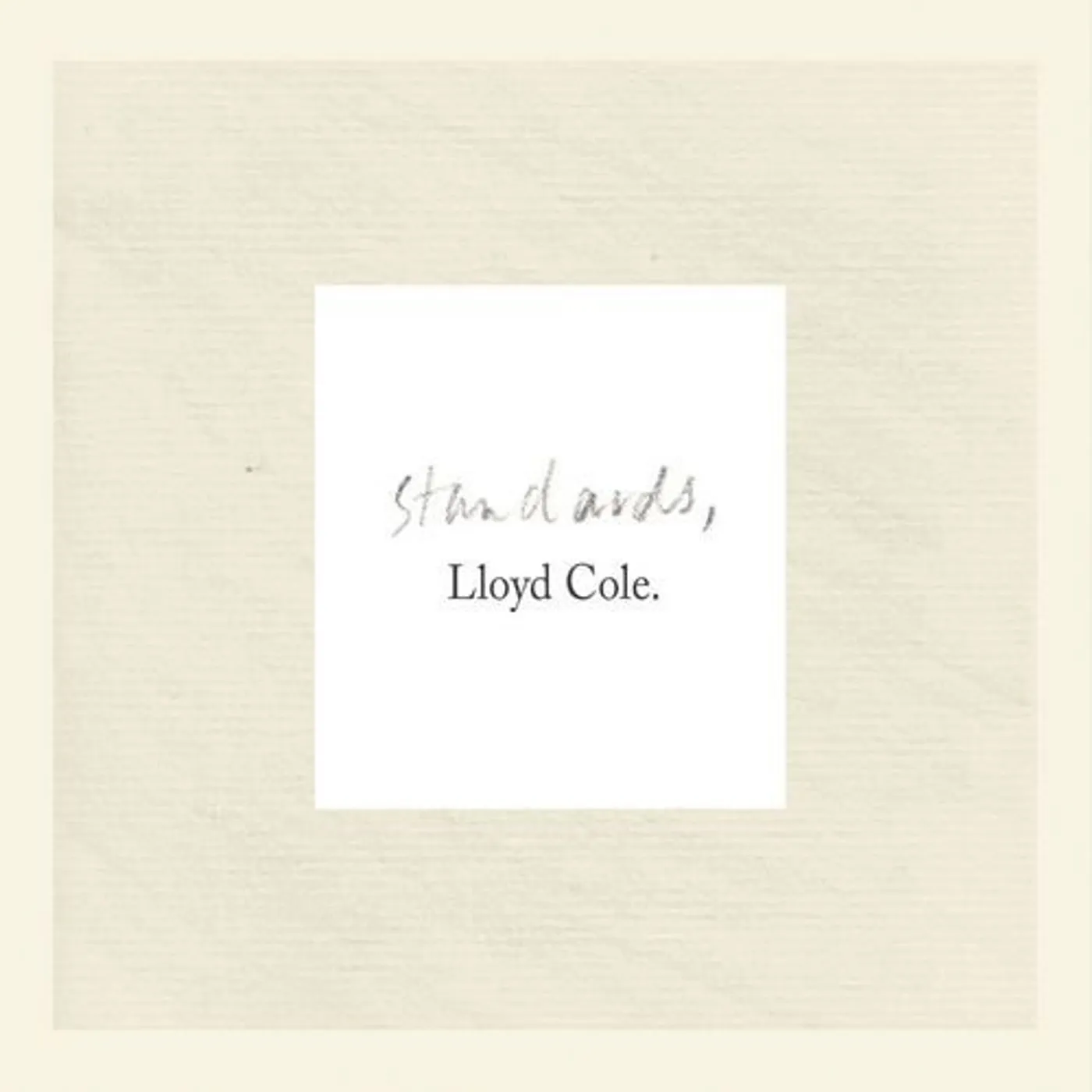 Lloyd Cole Standards Vinyl Record