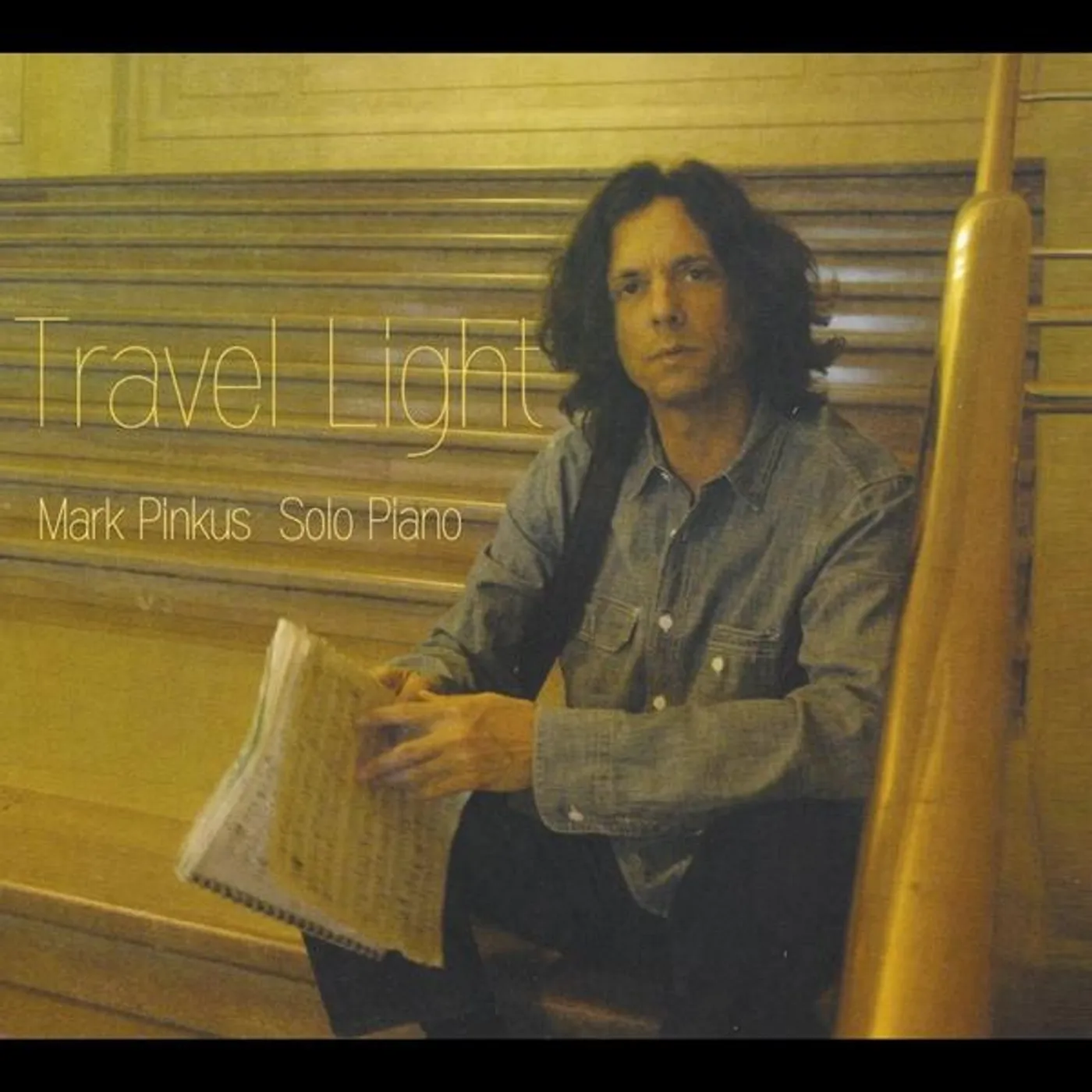 Mark Pinkus TRAVEL LIGHT CD