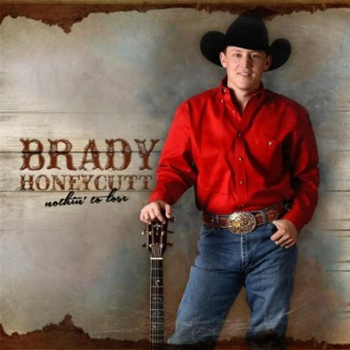 Brady Honeycutt NOTHIN TO LOSE CD