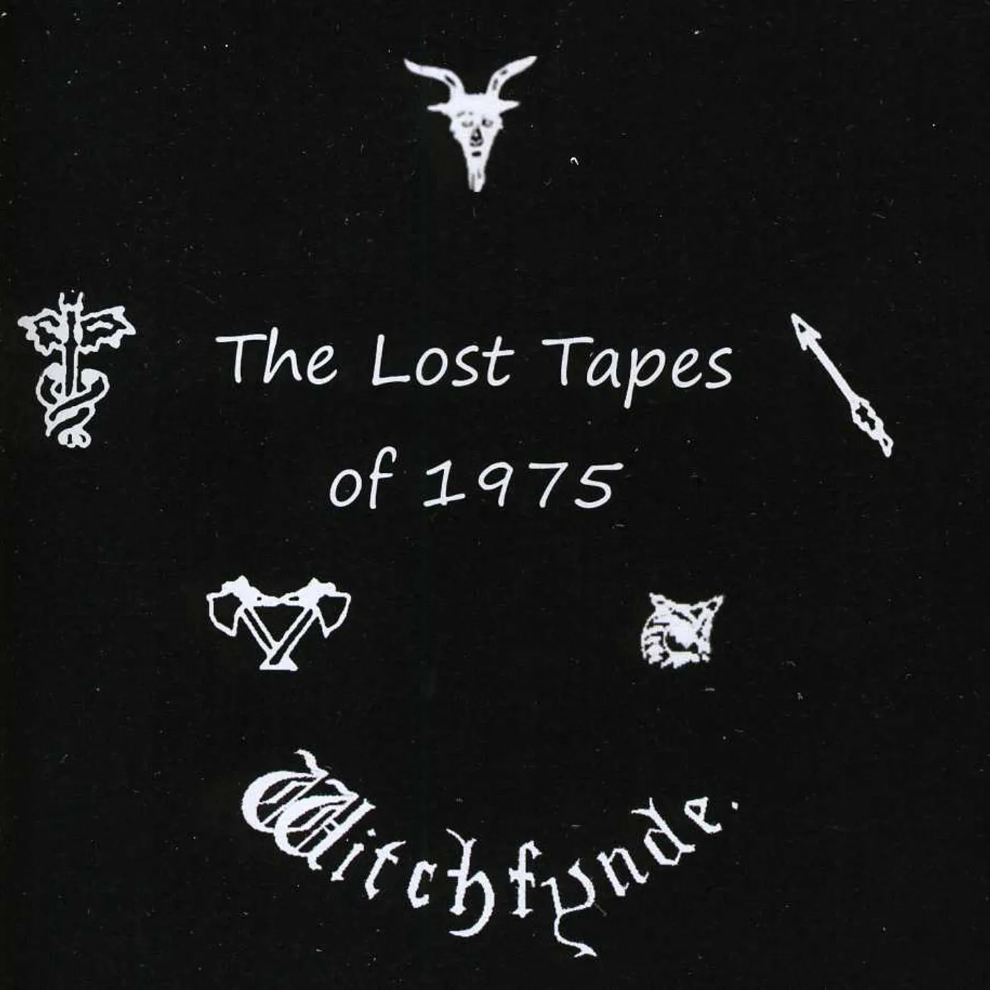 Witchfynde LOST TAPES OF 1975 CD