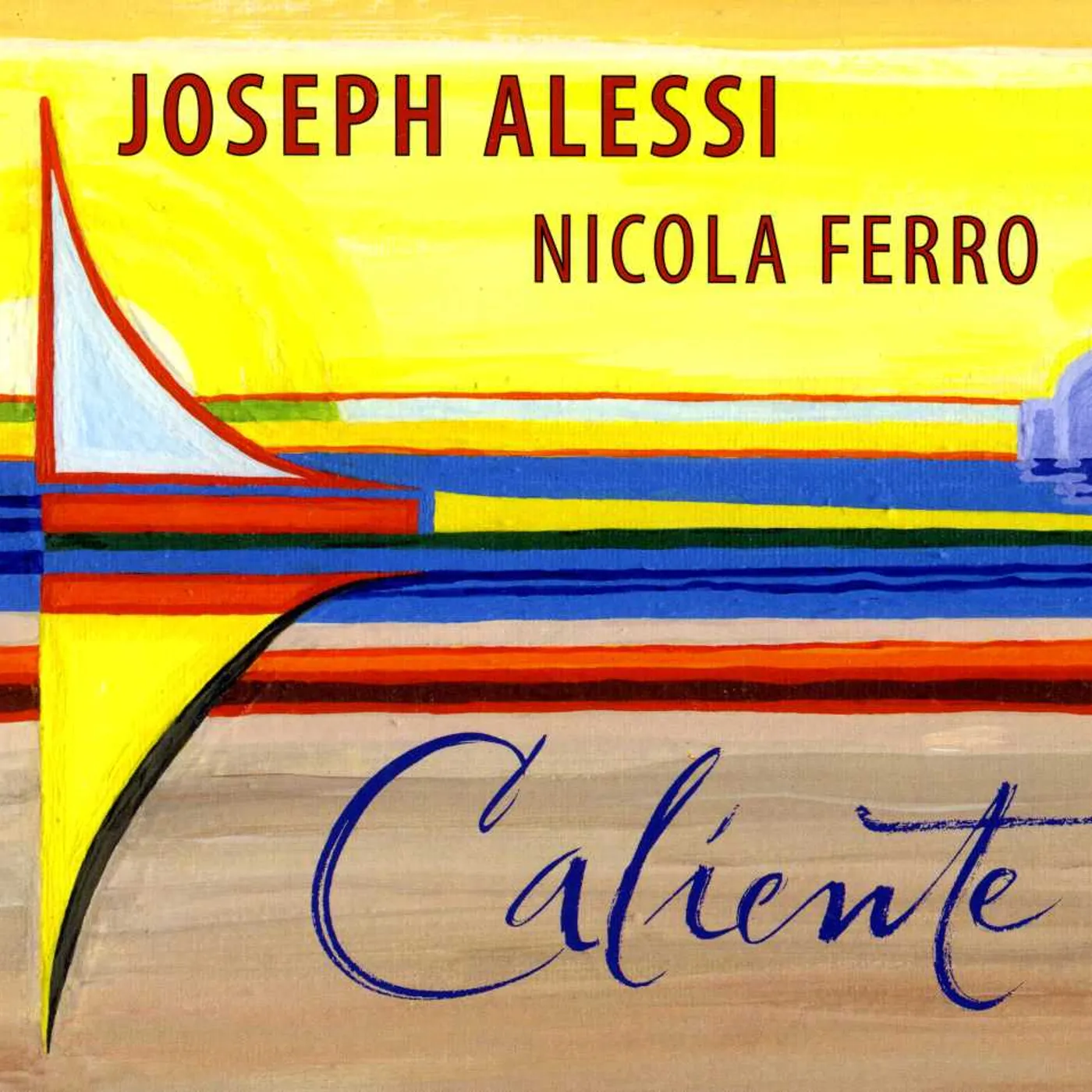 Joseph Alessi CALIENTE CD
