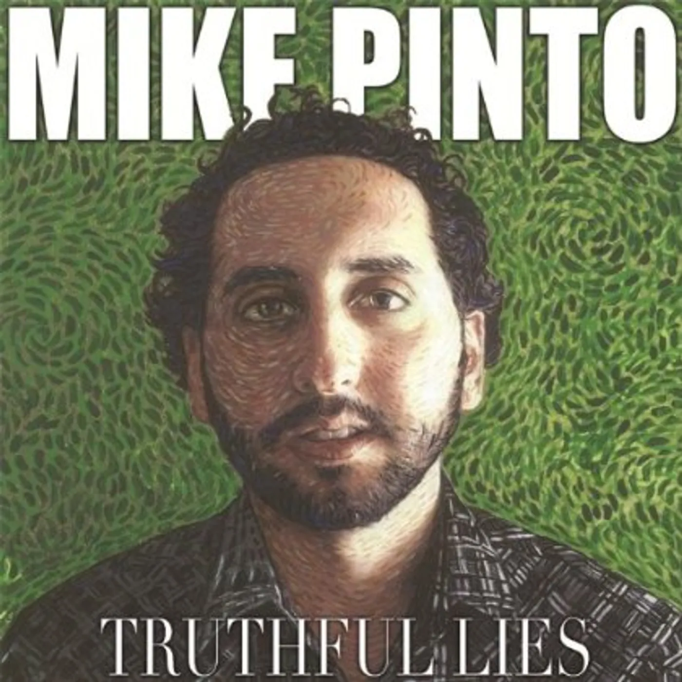 Mike Pinto TRUTHFUL LIES CD