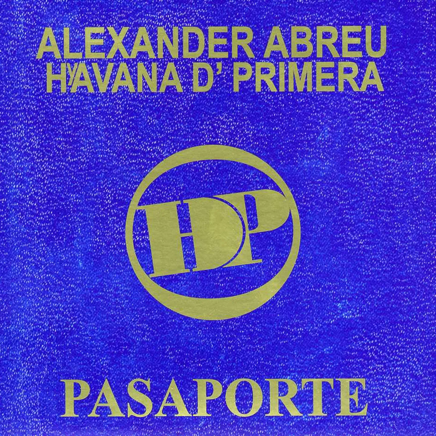 Alexander Abreu PASAPORTE CD
