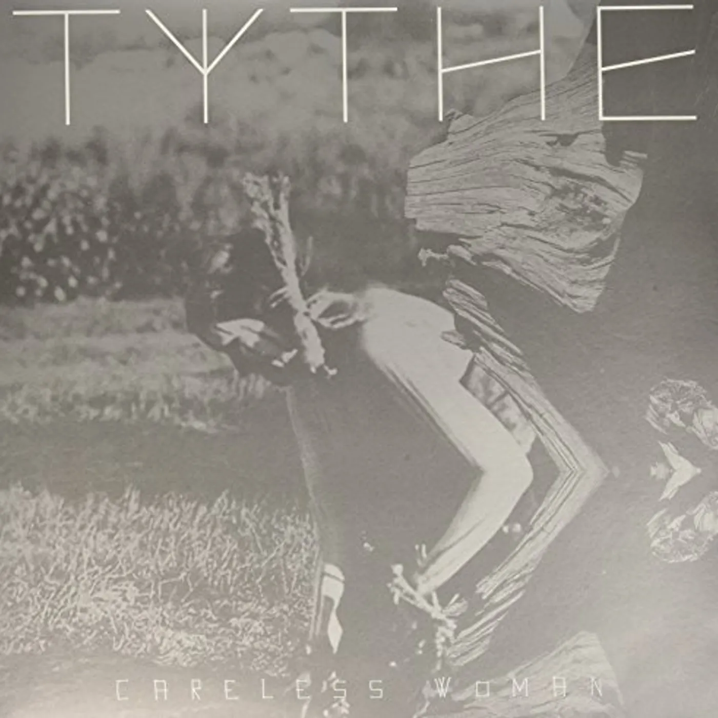 Tythe Careless Woman Vinyl Record