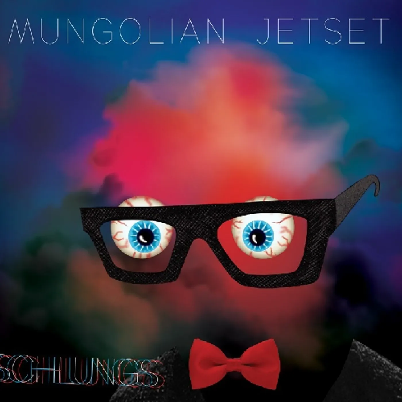 Mungolian Jetset SCHLUNGS CD