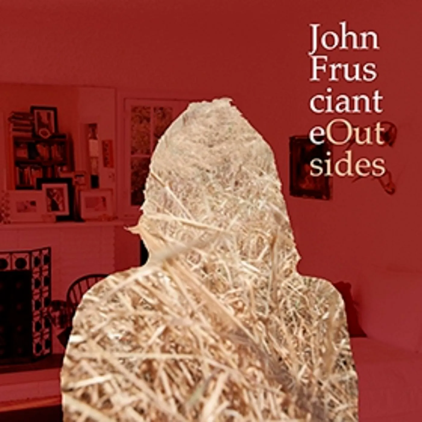 John Frusciante Outsides Vinyl Record