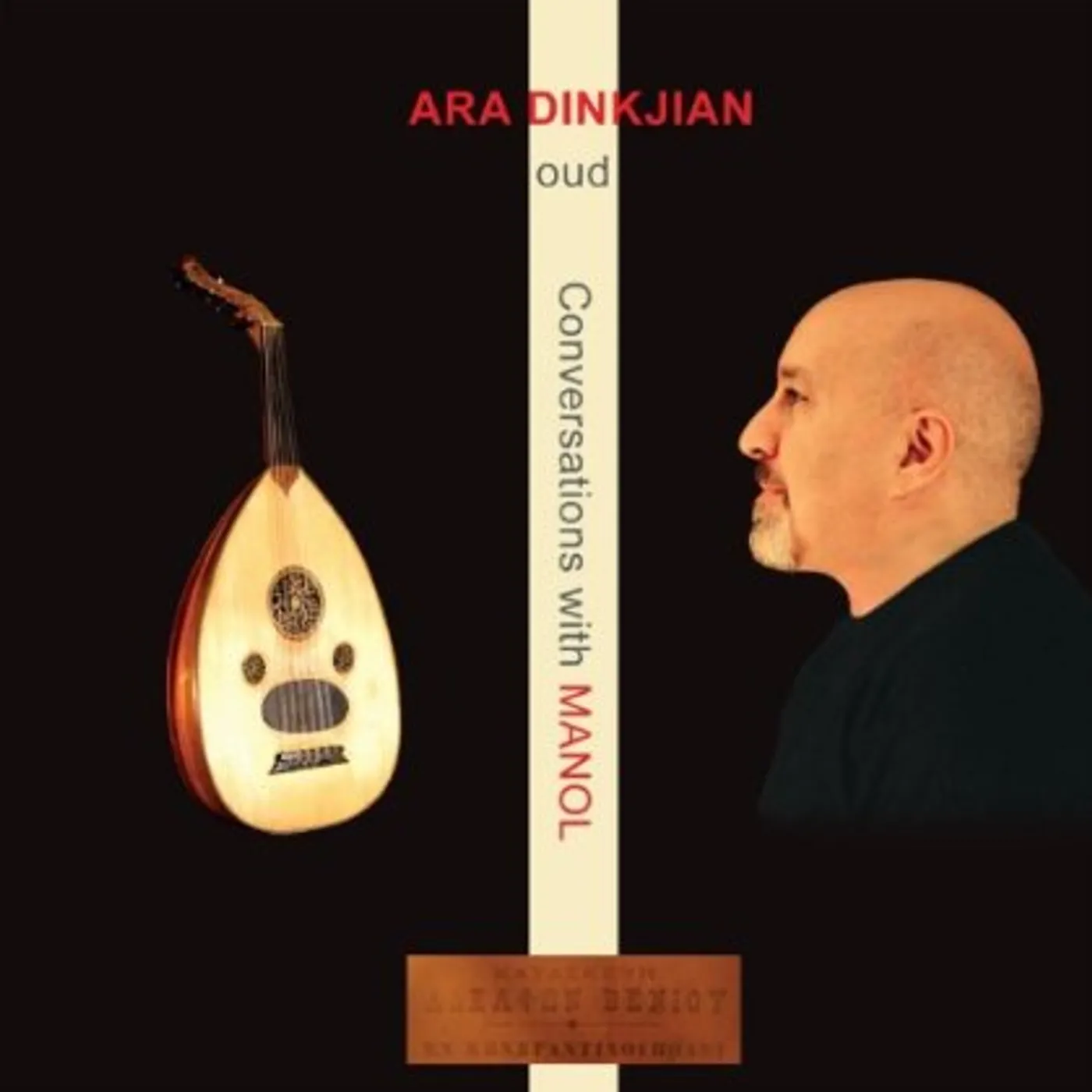 Ara Dinkjian CONVERSATIONS WITH MANOL CD