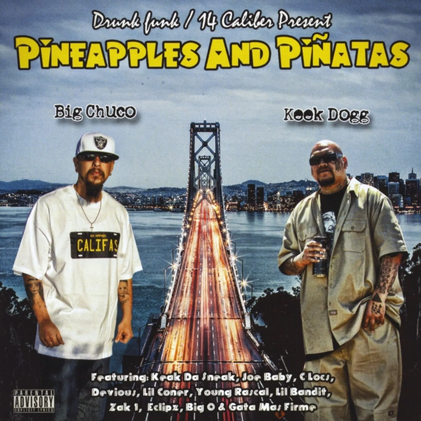 Big Chuco PINEAPPLES & PINATAS CD