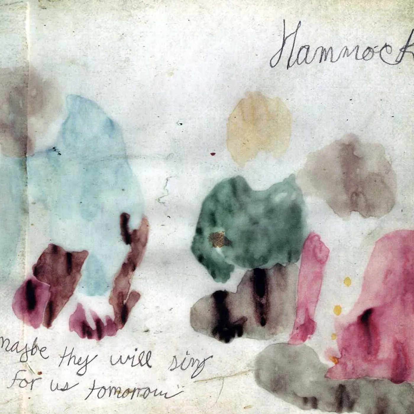 Hammock MAYBE THEY WILL SING FOR US TOMORROW CD